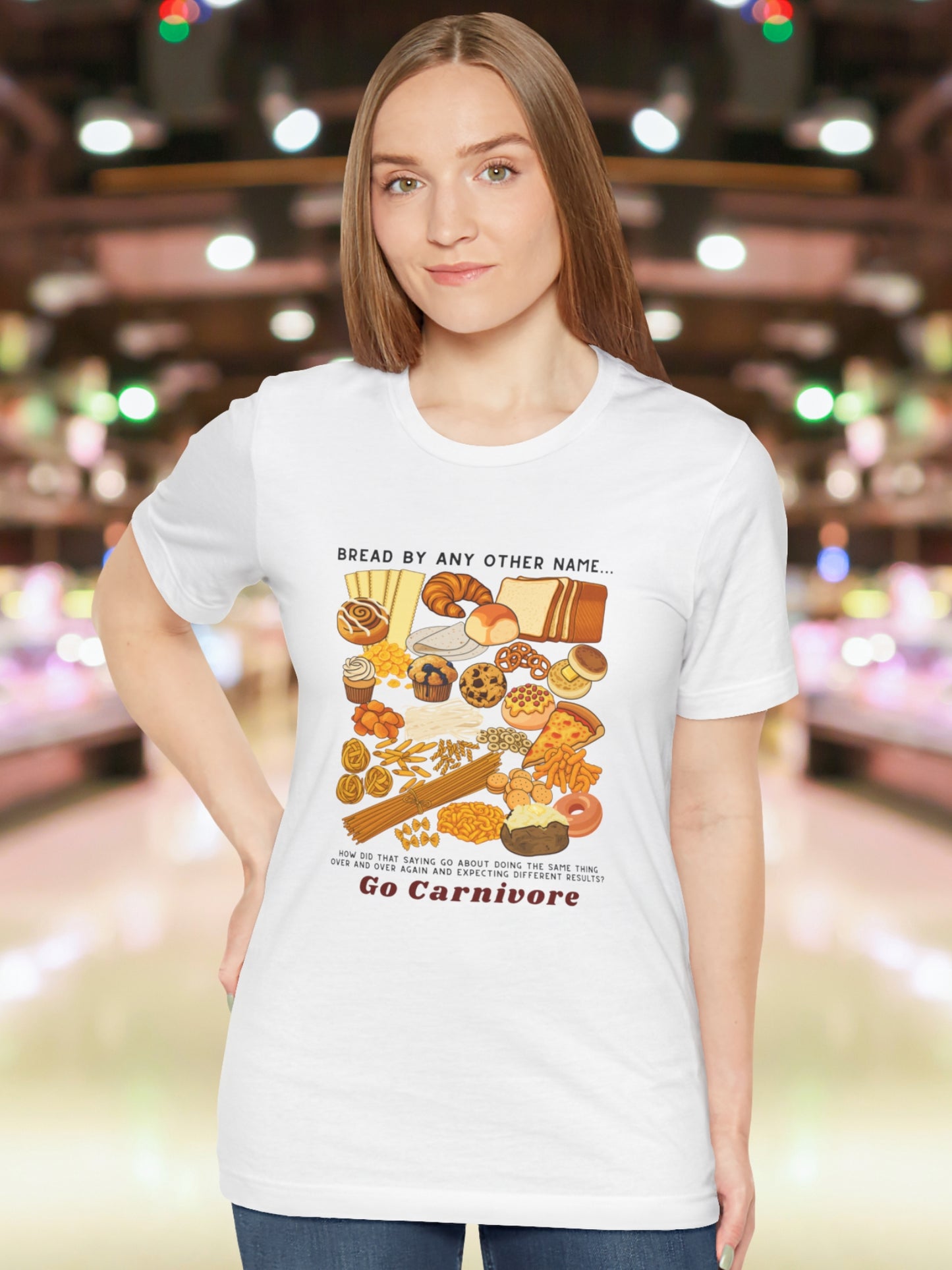 'Bread by any other name...' Go Carnivore' Forms of Bread Graphic Unisex T-Shirt, Carnivore Diet Apparel, Health and Wellness, Low-Carb Diet, No-Carb Diet