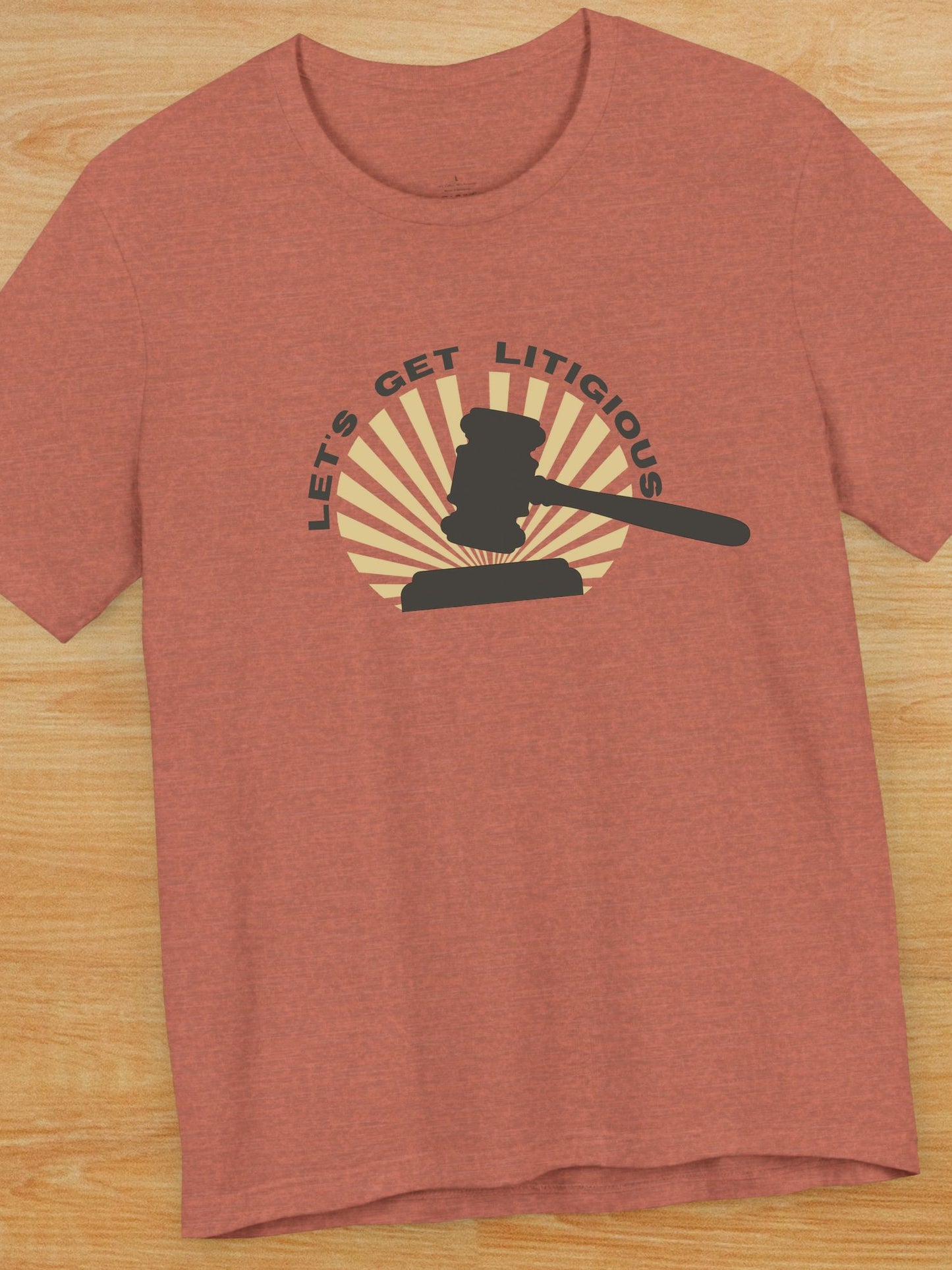 'Let's Get Litigious' Gavel Graphic Unisex T-Shirt, Lawyer Humor Tee, Legal Student Gift, Justice Apparel