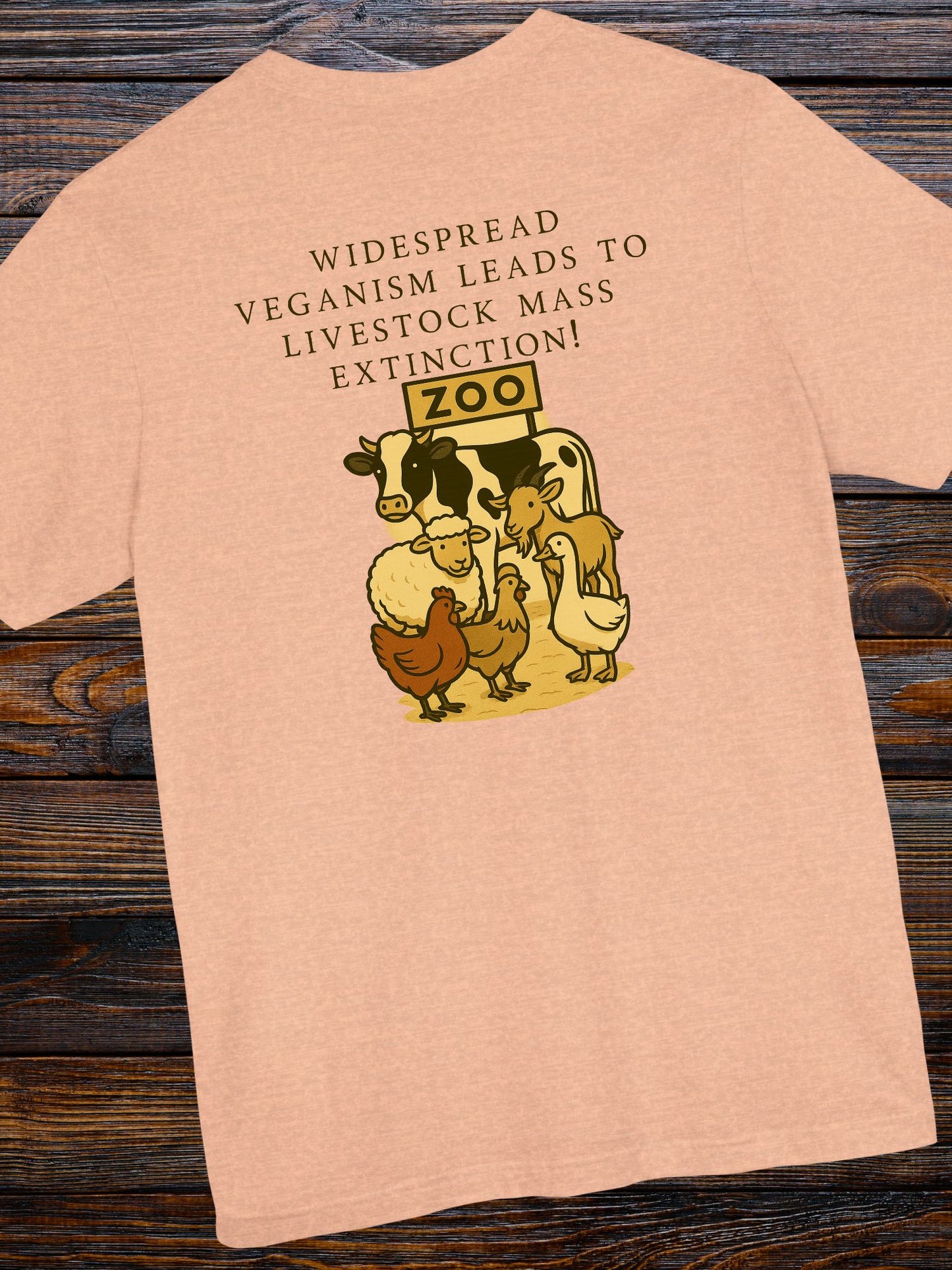 'Widespread Veganism Leads to Livestock Mass Extinction' Livestock in a Zoo Graphic Unisex T-Shirt, Gift for Anti-Vegans, Ethical Lifestyle Shirt
