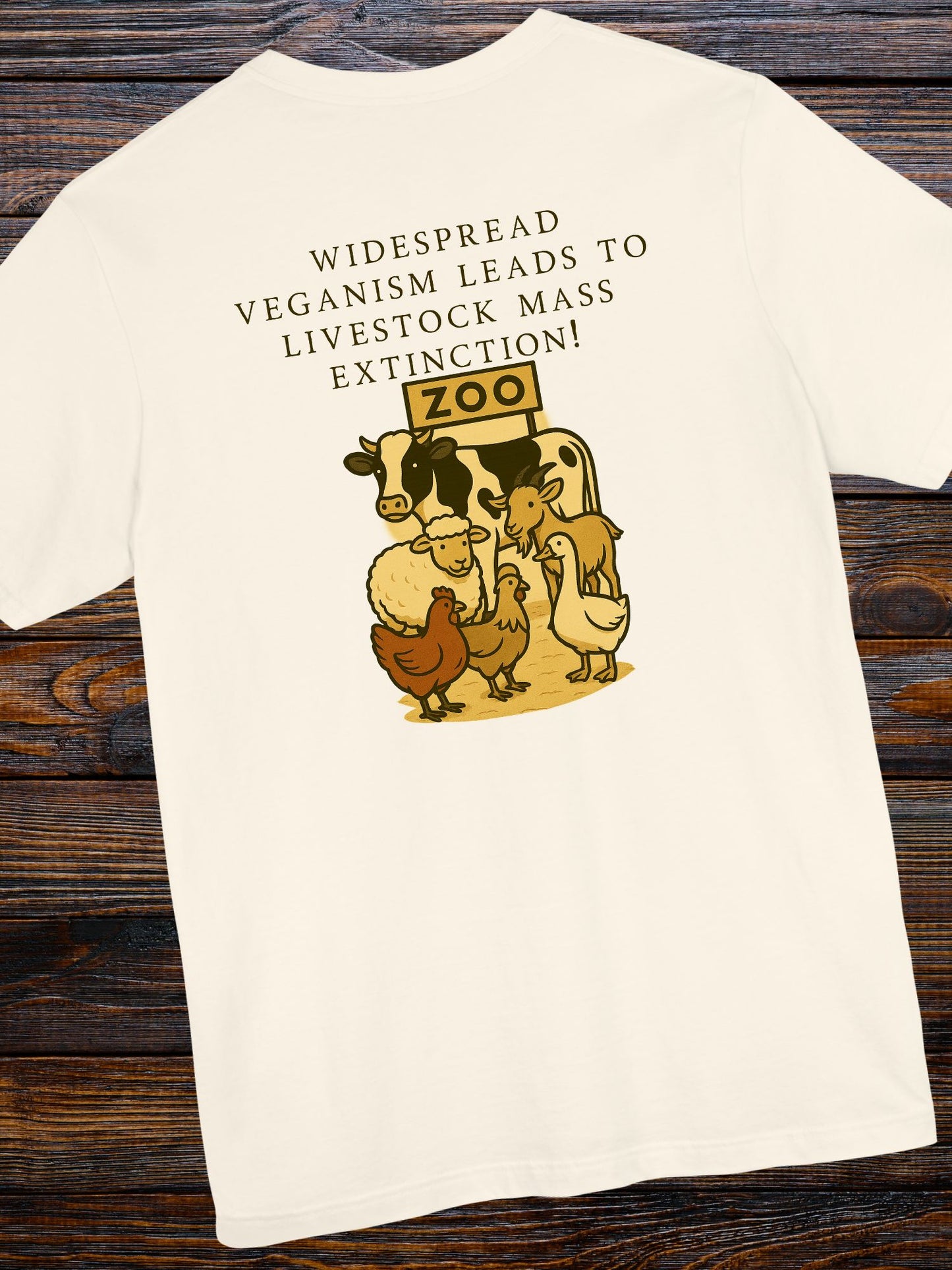 'Widespread Veganism Leads to Livestock Mass Extinction' Livestock in a Zoo Graphic Unisex T-Shirt, Gift for Anti-Vegans, Ethical Lifestyle Shirt