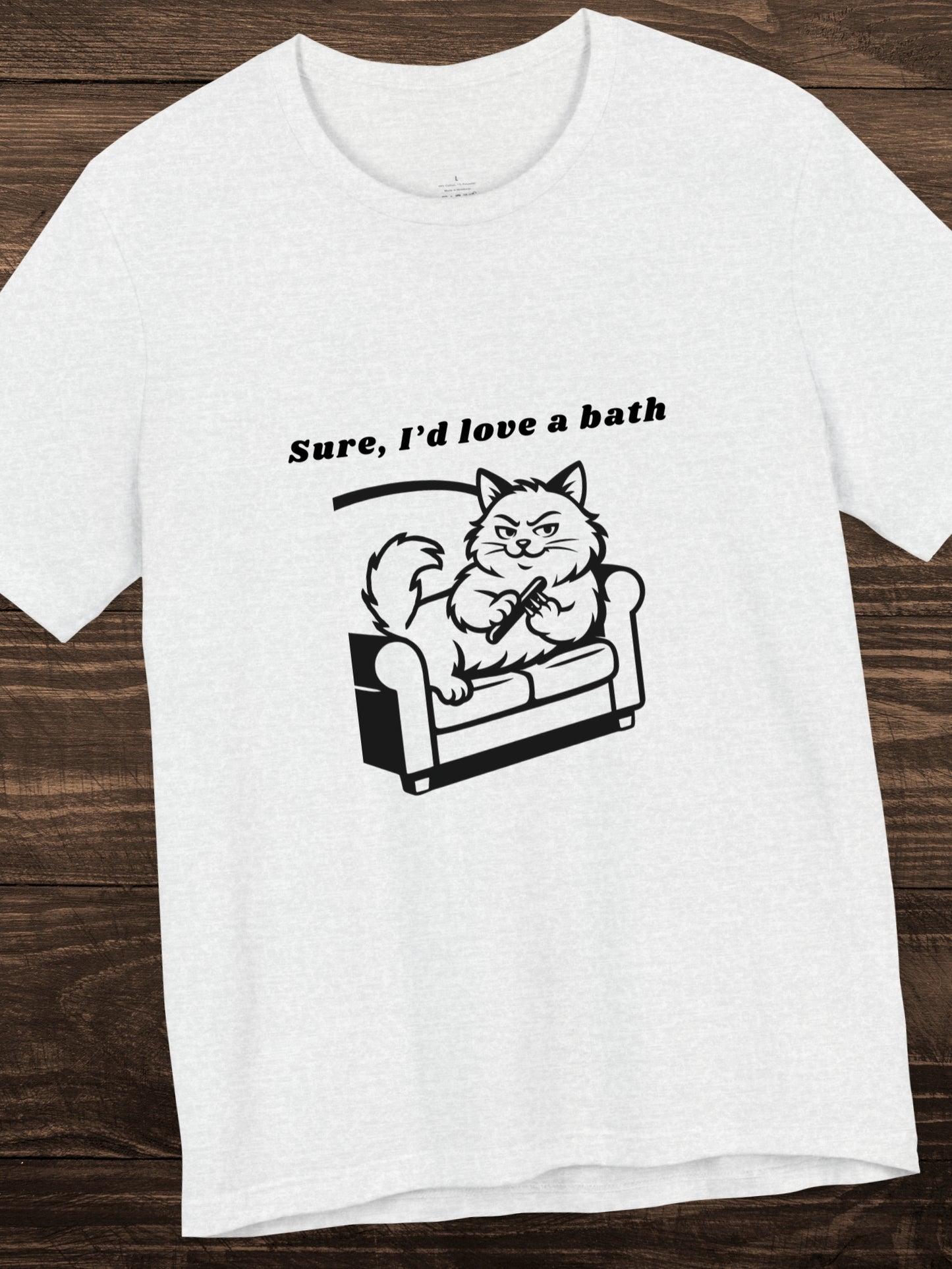 Sure, I'd love a bath' Cat Sharpening Claws Graphic Unisex T-Shirt, Humorous Cat Lover Tee