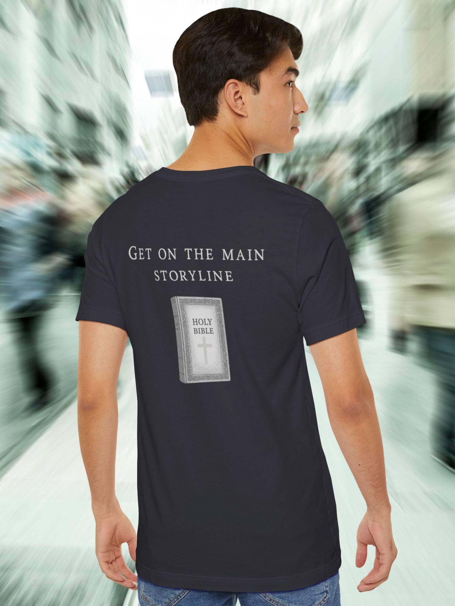 'Get On The Main Storyline' Bible Graphic Unisex T-Shirt, Christian Apparel, Bible Tee