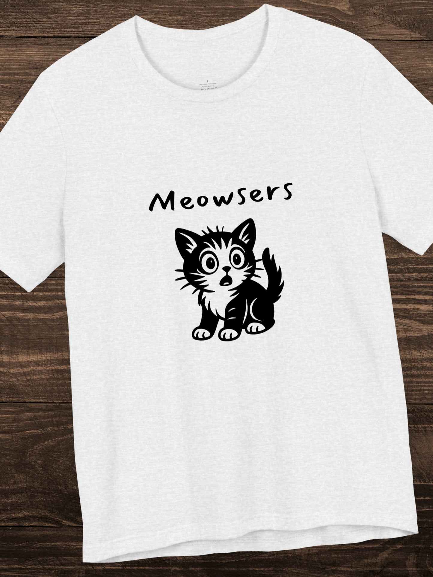 'Meowsers' Shocked Kitten Graphic Unisex T-Shirt, Cat Lover Tee, Animal Lover, Cute Kitten