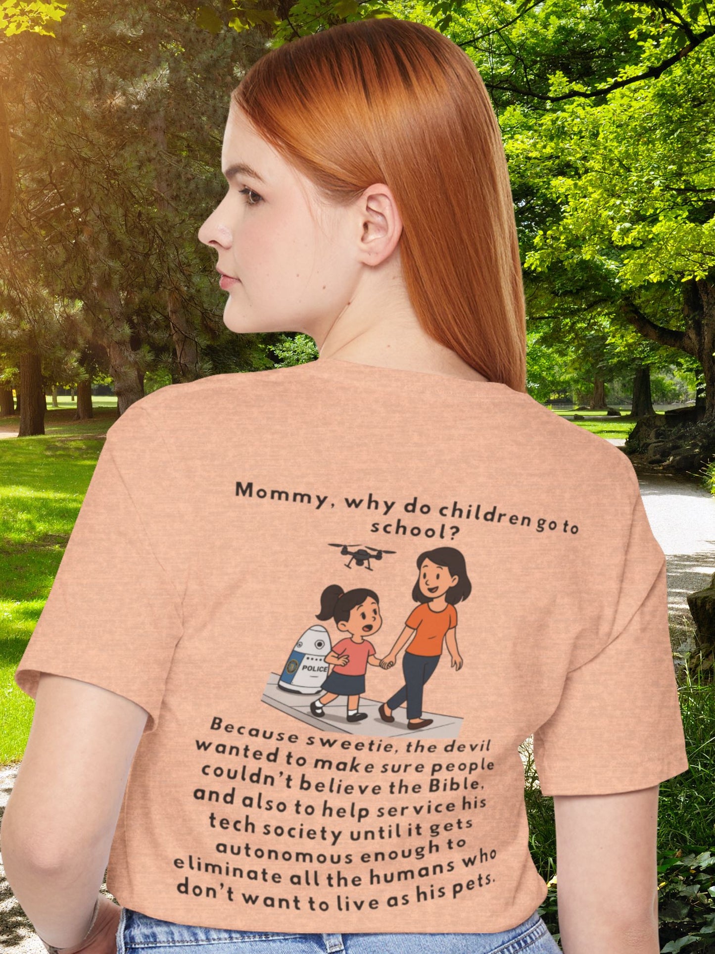 'Mommy, Why do Children Go to School?' with Graphic Unisex T-Shirt, Tech Tee, Christian Apparel