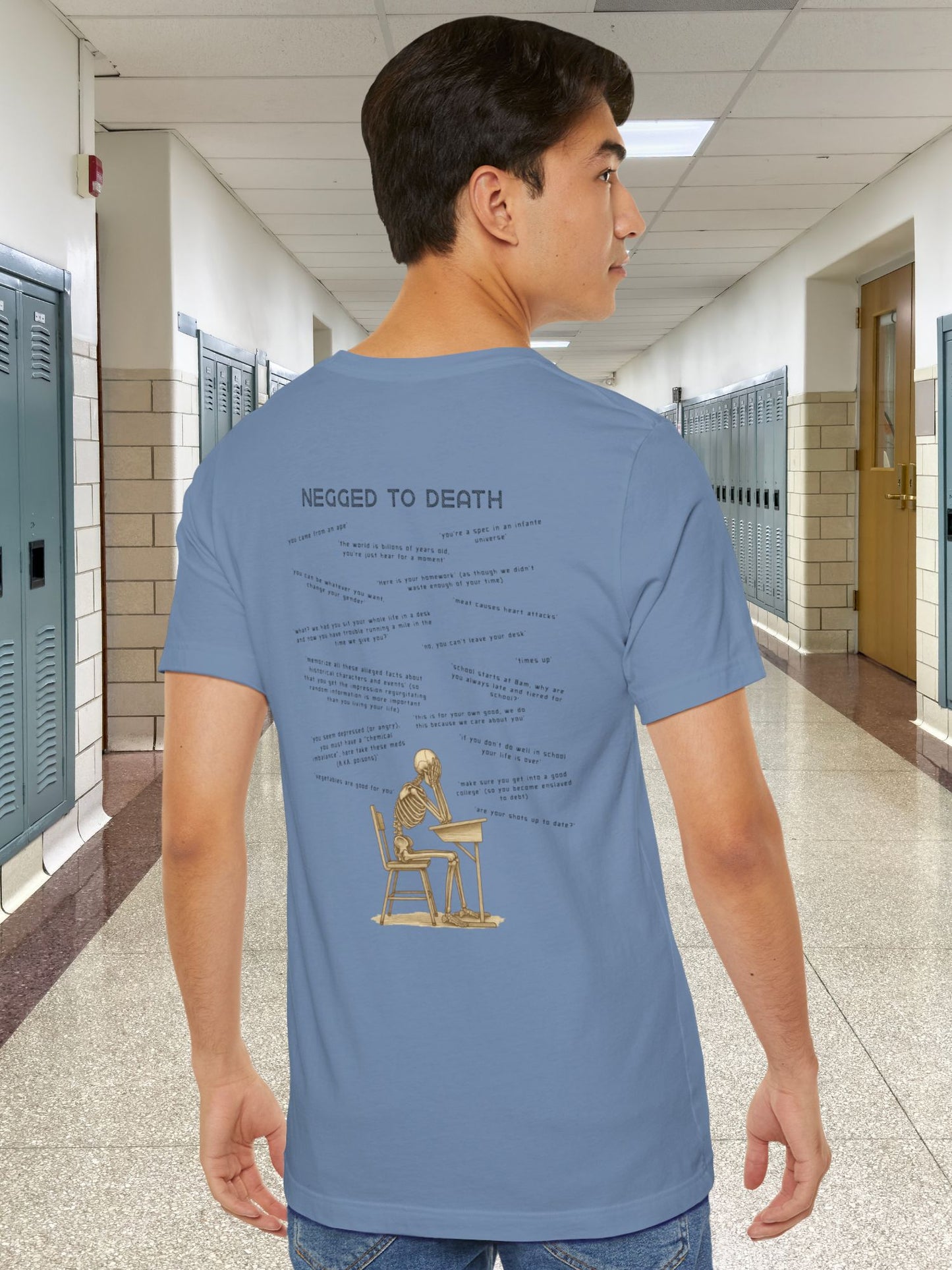 'Negged to Death' Skeleton Student Graphic Unisex T-Shirt, Anti-School Apparel