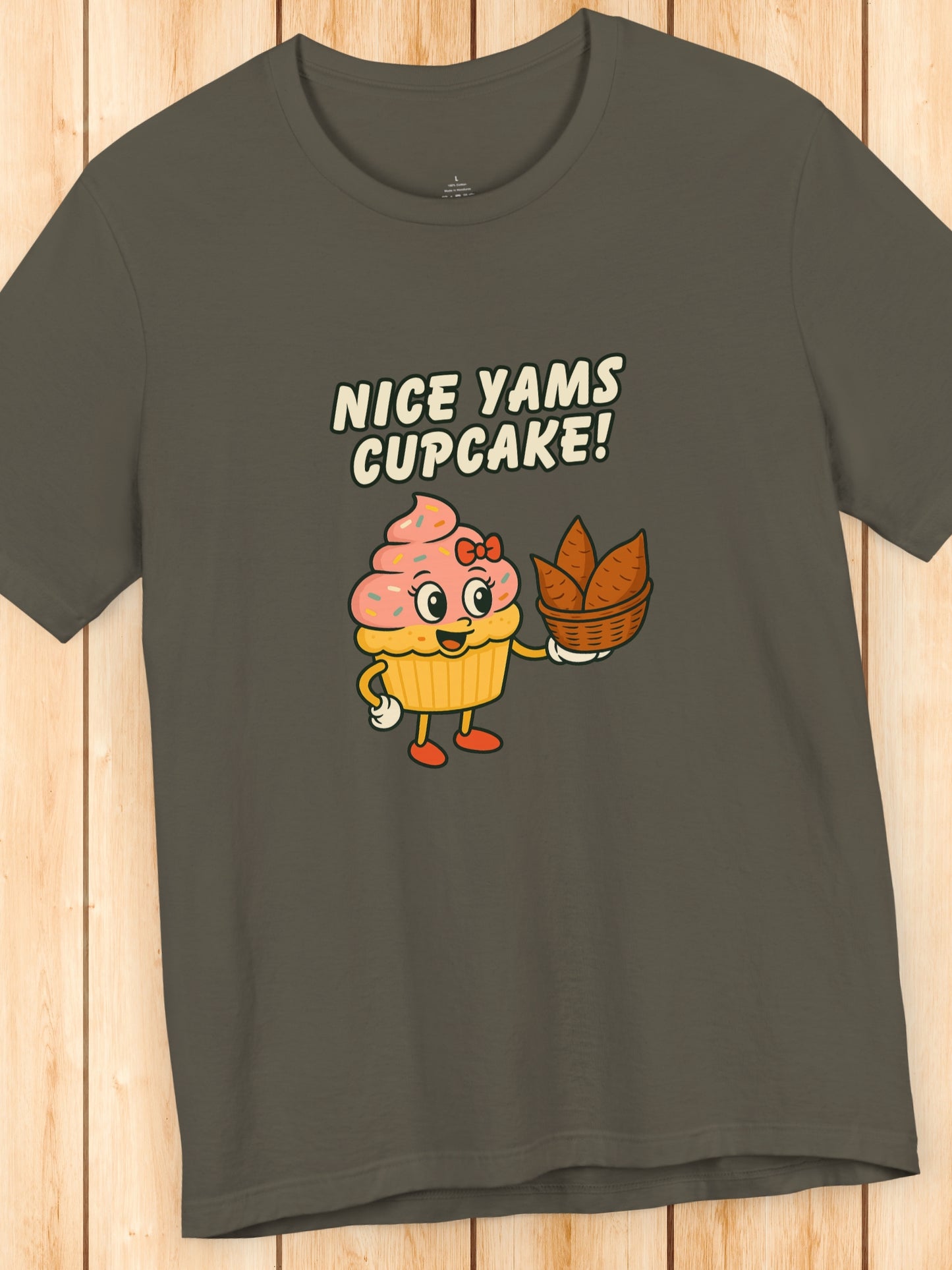 'Nice Yams Cupcake!' Cute Cupcake Graphic Unisex T-Shirt, Food Lovers Apparel