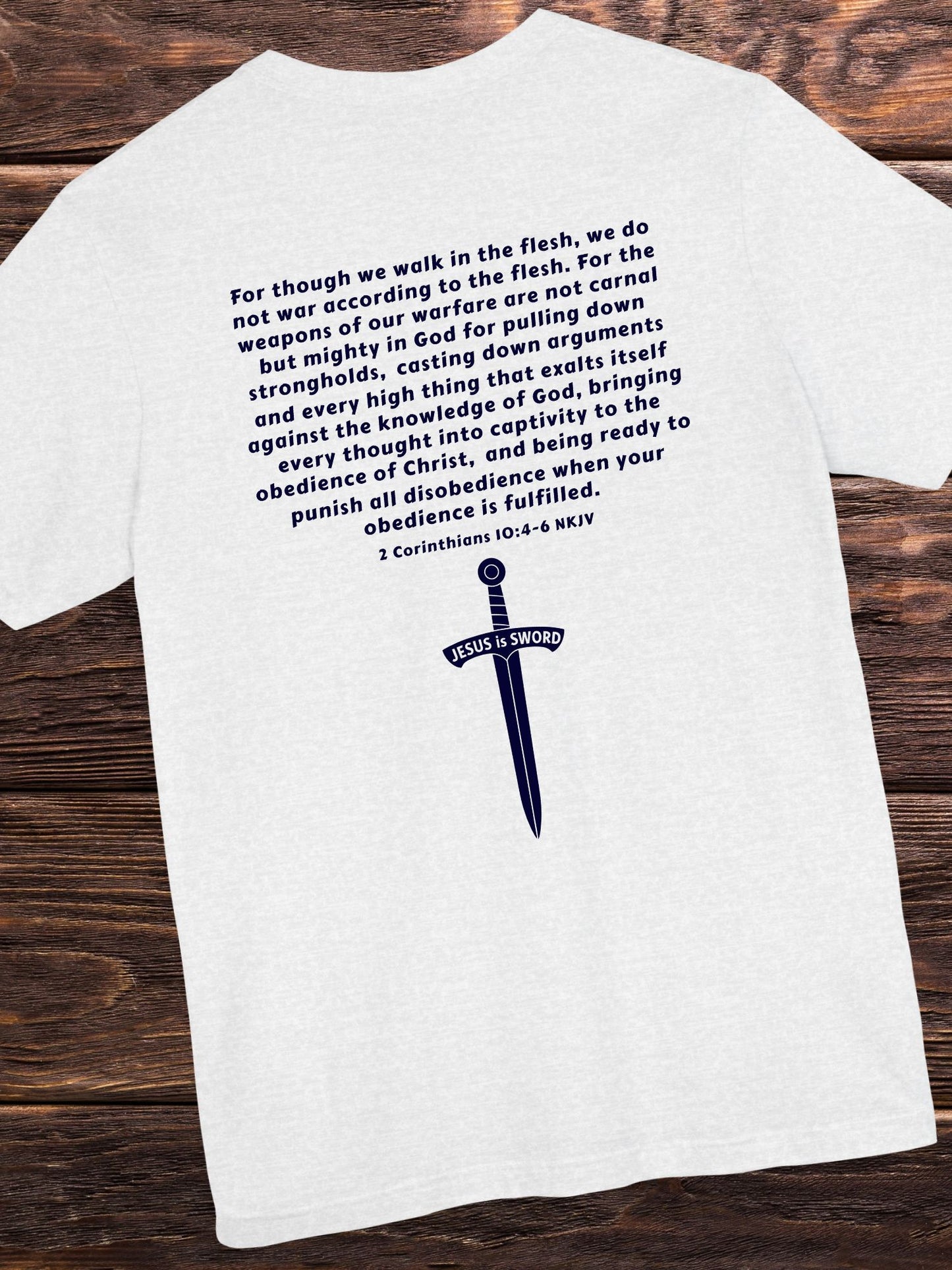 '... Being Ready to Punish All Disobedience When Your Obedience is Fulfilled. 2 Corinthians 10:4-6 NKJV  JESUS is SWORD' Unisex T-Shirt, Jesus Tee, Christian Apparel
