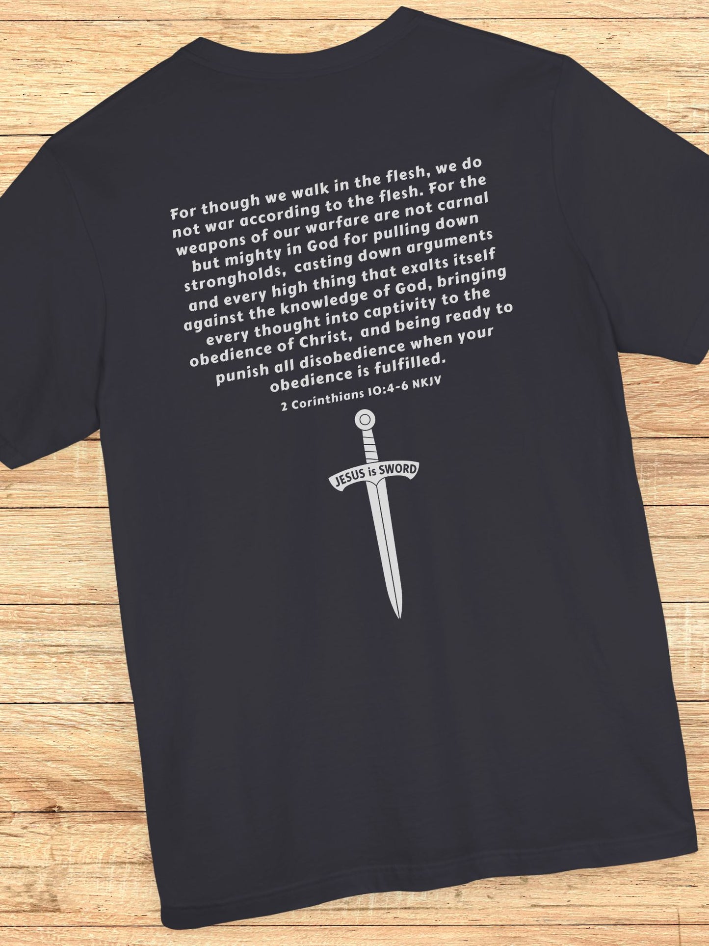 '... Being Ready to Punish All Disobedience When Your Obedience is Fulfilled. 2 Corinthians 10:4-6 NKJV  JESUS is SWORD' Unisex T-Shirt, Jesus Tee, Christian Apparel