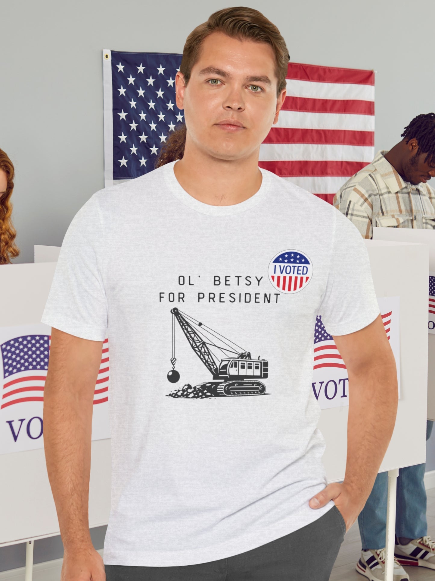 'I Voted, Ol' Betsy for President' Wrecking Ball Machine and Voting Sticker Graphic Unisex T-Shirt, Government Reform, Political