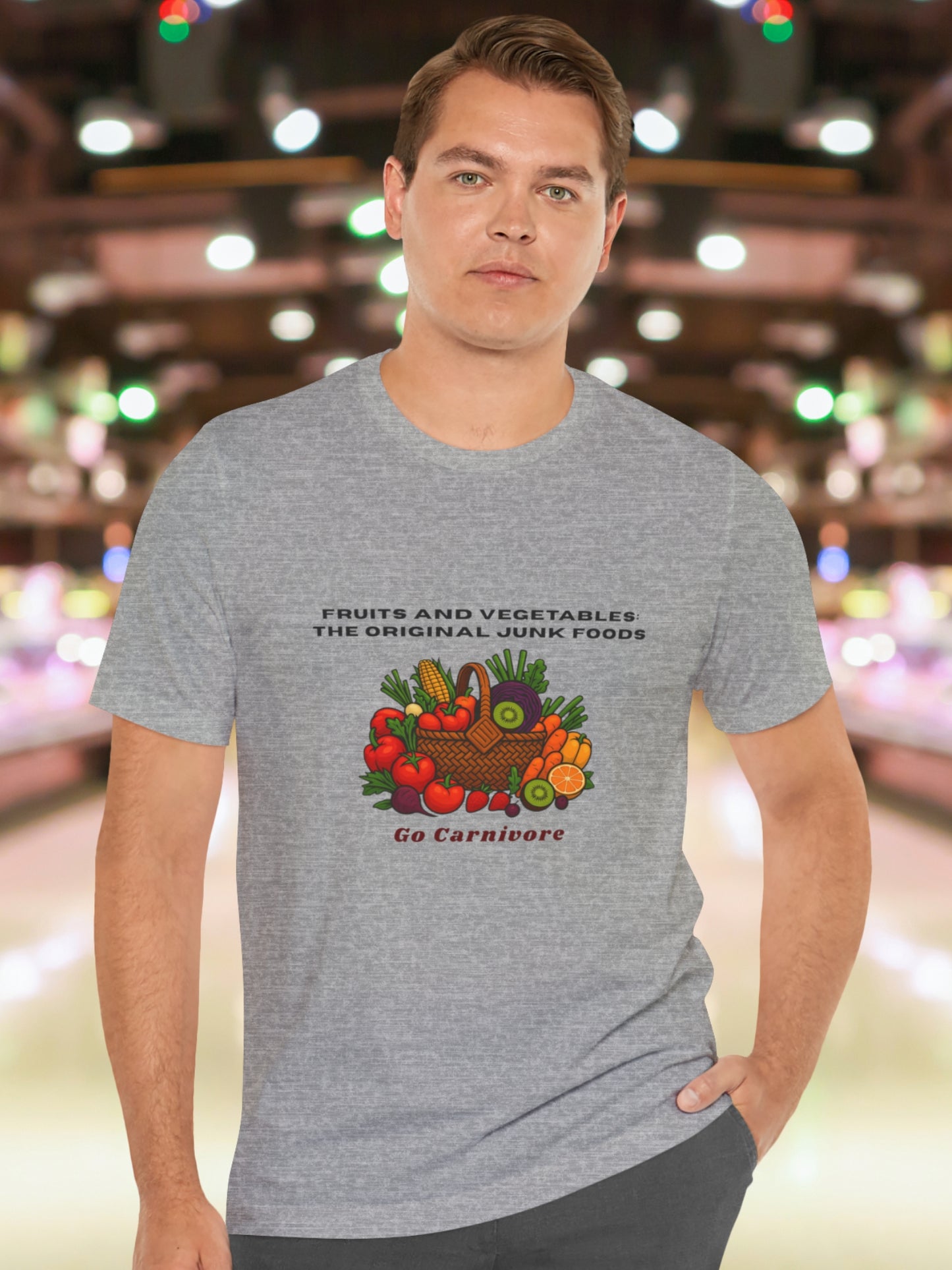 'Fruits and vegetables: The original junk foods, Go Carnivore' Fruit and Vegetable Basket Graphic Unisex T-Shirt, Carnivore Diet Apparel, Health and Wellness