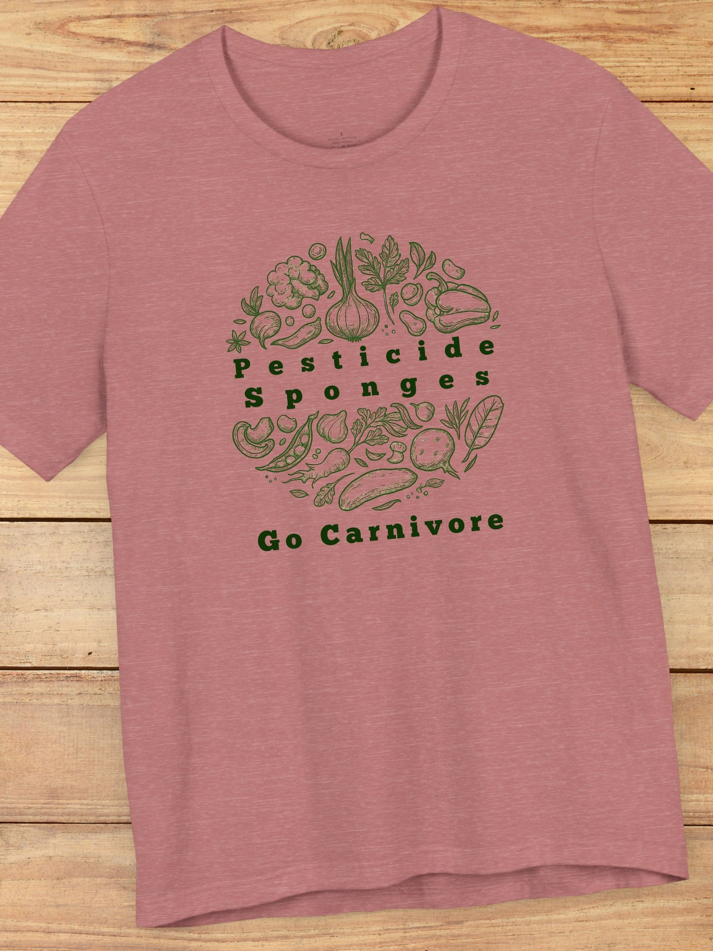 'Pesticide Sponges, Go Carnivore' Vegetable Graphic Unisex T-Shirt, Carnivore Diet Apparel