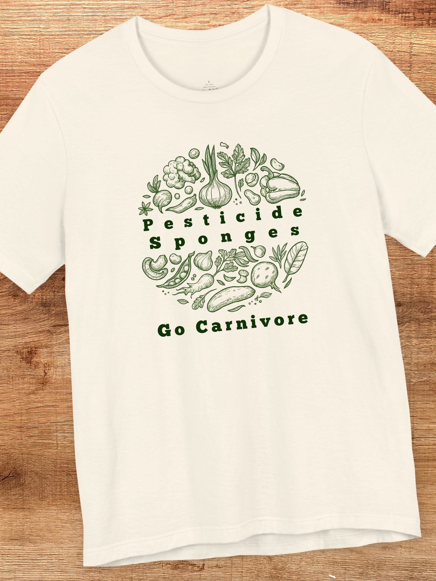 'Pesticide Sponges, Go Carnivore' Vegetable Graphic Unisex T-Shirt, Carnivore Diet Apparel
