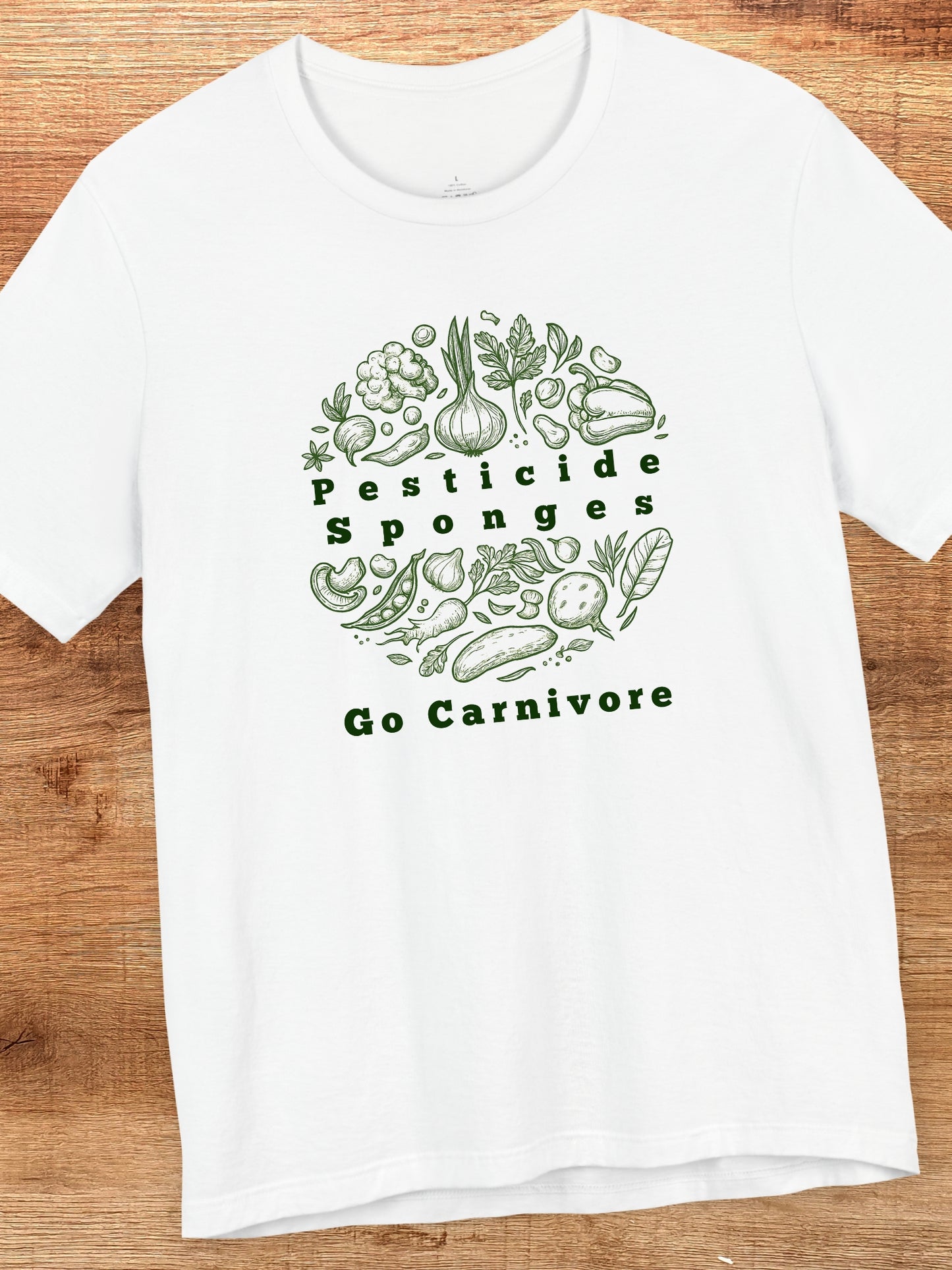'Pesticide Sponges, Go Carnivore' Vegetable Graphic Unisex T-Shirt, Carnivore Diet Apparel