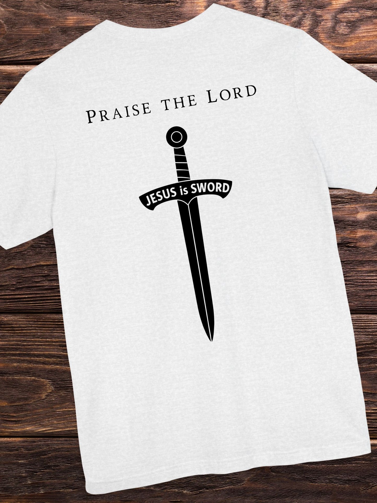 'Praise the Lord' 'JESUS is SWORD' Unisex T-Shirt, Christian Tee