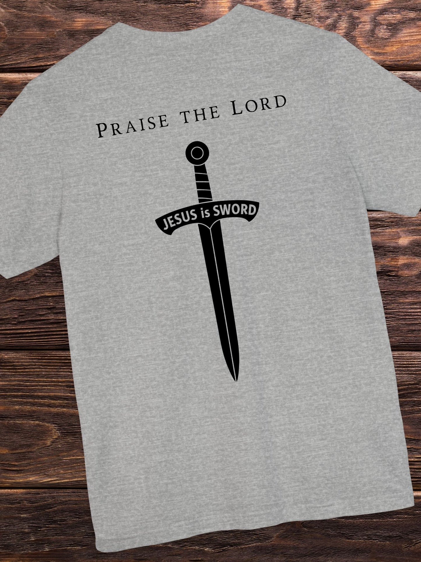'Praise the Lord' 'JESUS is SWORD' Unisex T-Shirt, Christian Tee