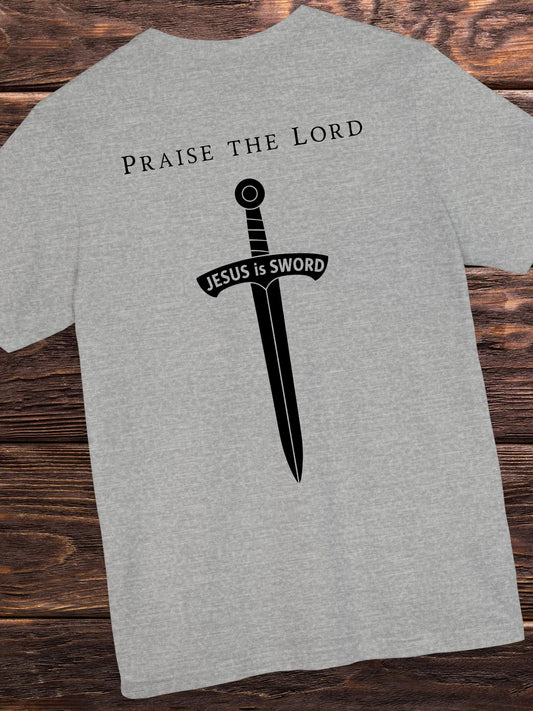 'Praise the Lord' 'JESUS is SWORD' Unisex T-Shirt, Christian Tee