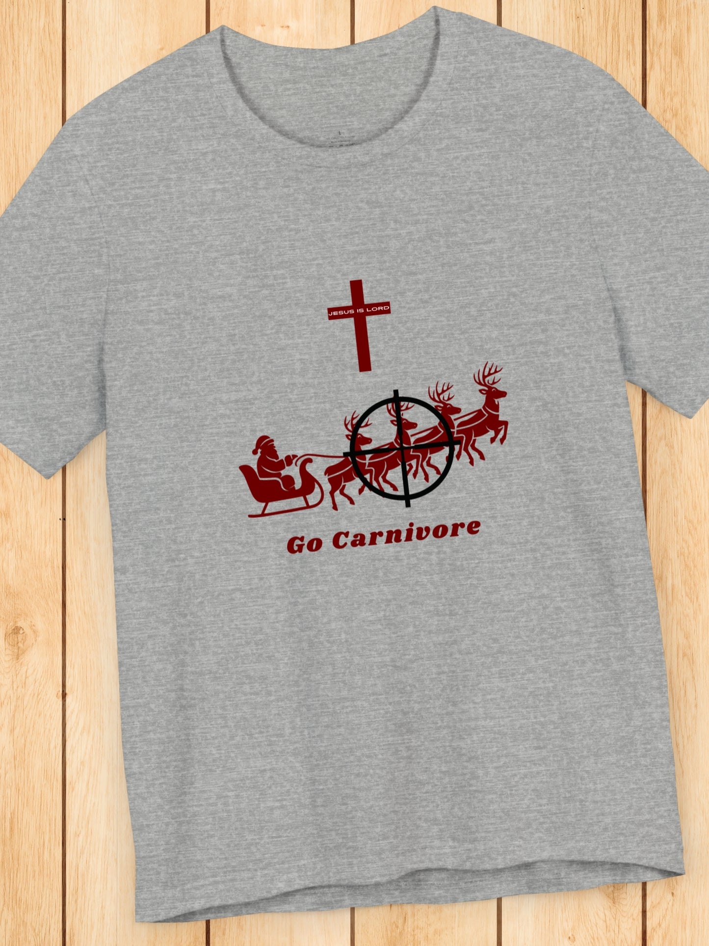 Anti-Santa, Christian Carnivore Graphic ' JESUS IS LORD, Go Carnivore' Unisex T-Shirt, Carnivore Diet Apparel, Christmas Tee, Anti-Santa