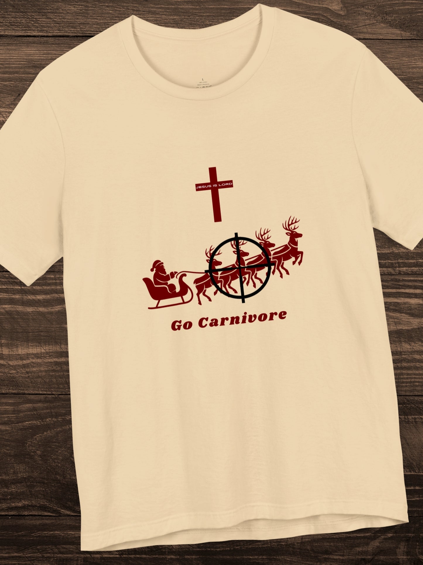 Anti-Santa, Christian Carnivore Graphic ' JESUS IS LORD, Go Carnivore' Unisex T-Shirt, Carnivore Diet Apparel, Christmas Tee, Anti-Santa