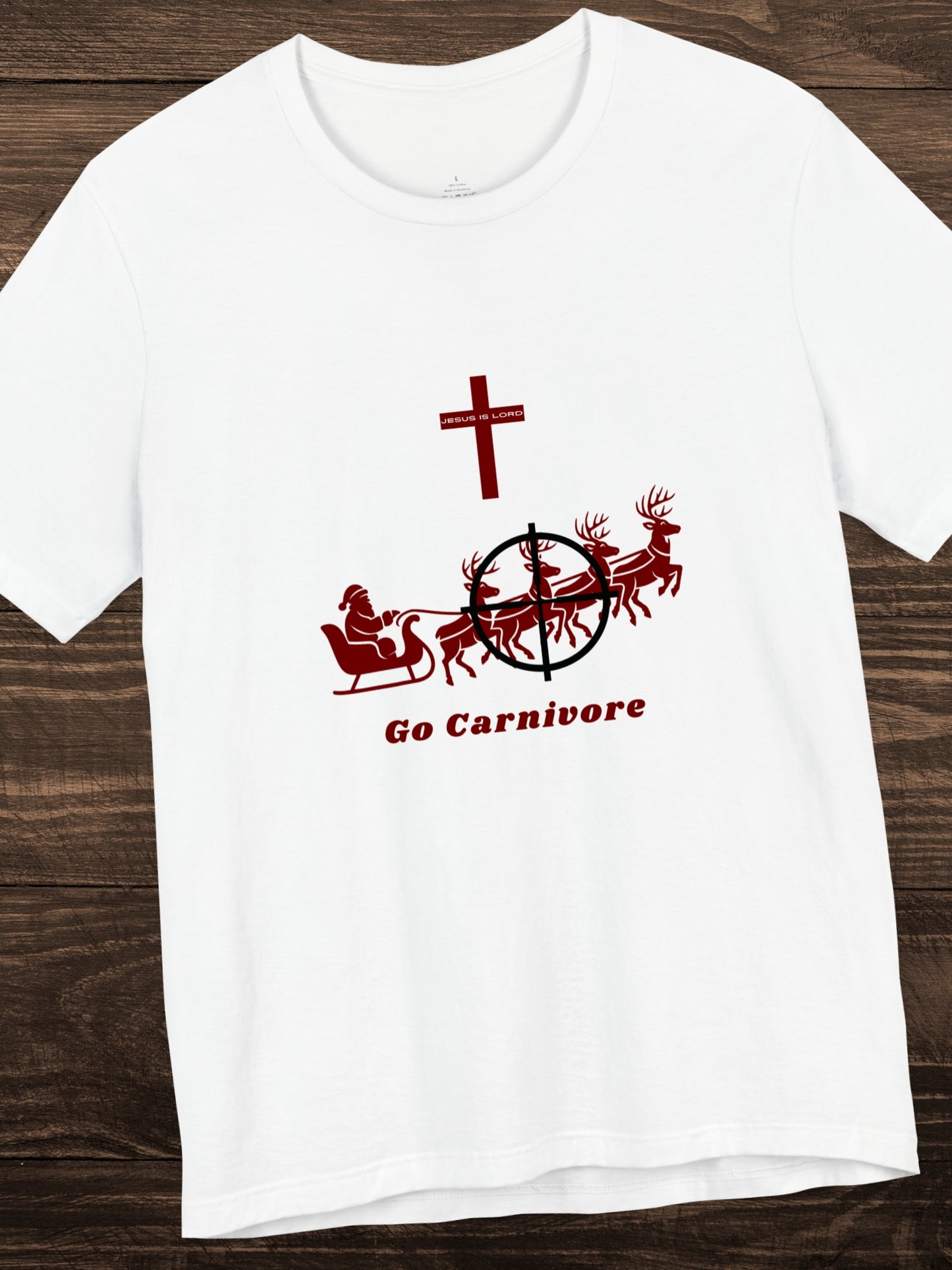 Anti-Santa, Christian Carnivore Graphic ' JESUS IS LORD, Go Carnivore' Unisex T-Shirt, Carnivore Diet Apparel, Christmas Tee, Anti-Santa