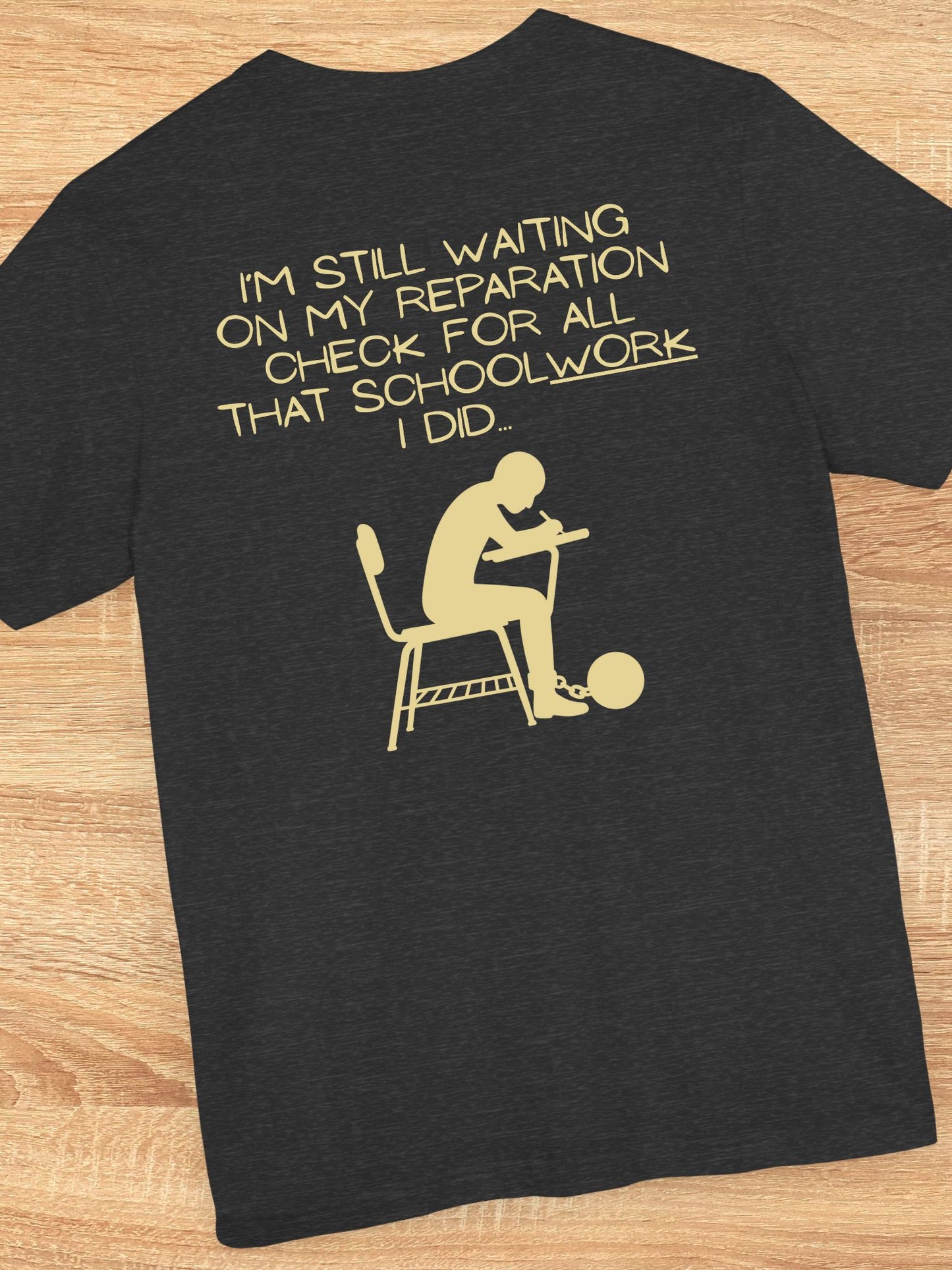 Schoolwork Reparation Check Tee, Unisex T-Shirt, Gift for Students, parents, teachers