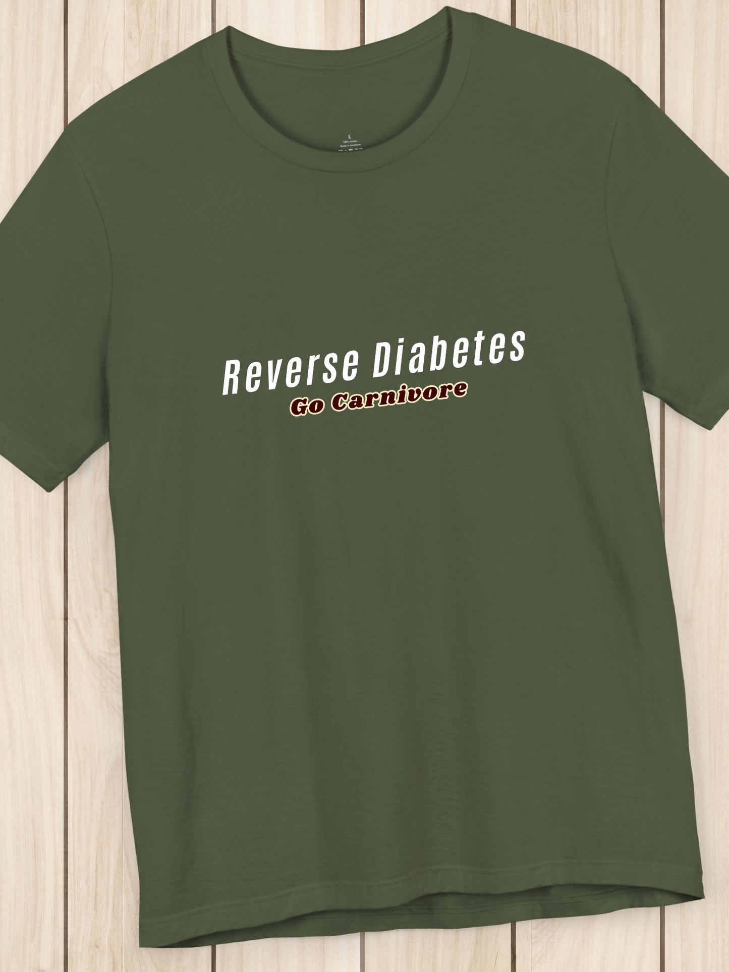 'Reverse Diabetes, Go Carnivore' Unisex T-Shirt, Carnivore Diet Apparel, Health and Wellness