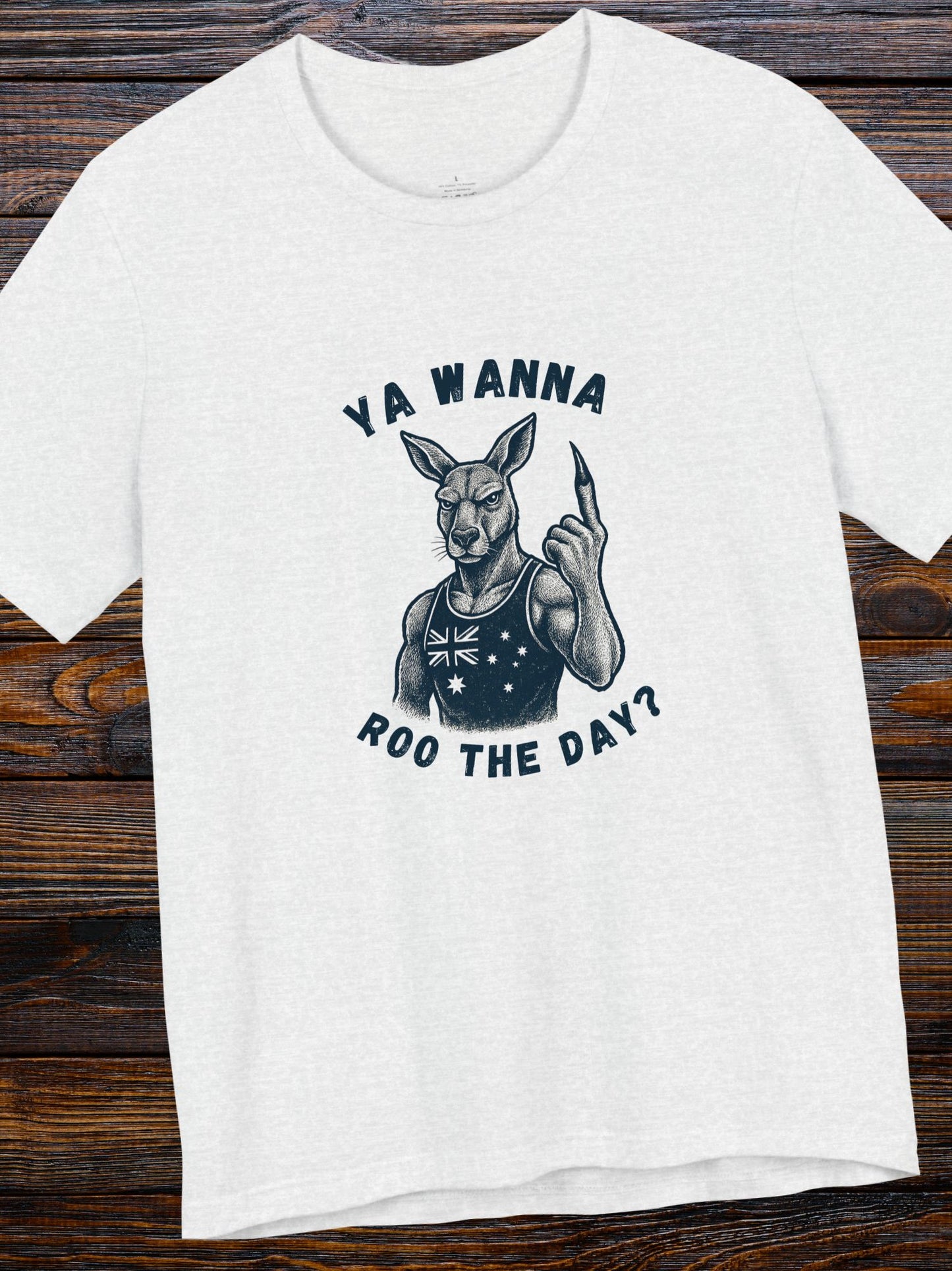 'Ya Wanna Roo the Day?' Tough Kangaroo Graphic Unisex T-Shirt, Australian Pride Tee
