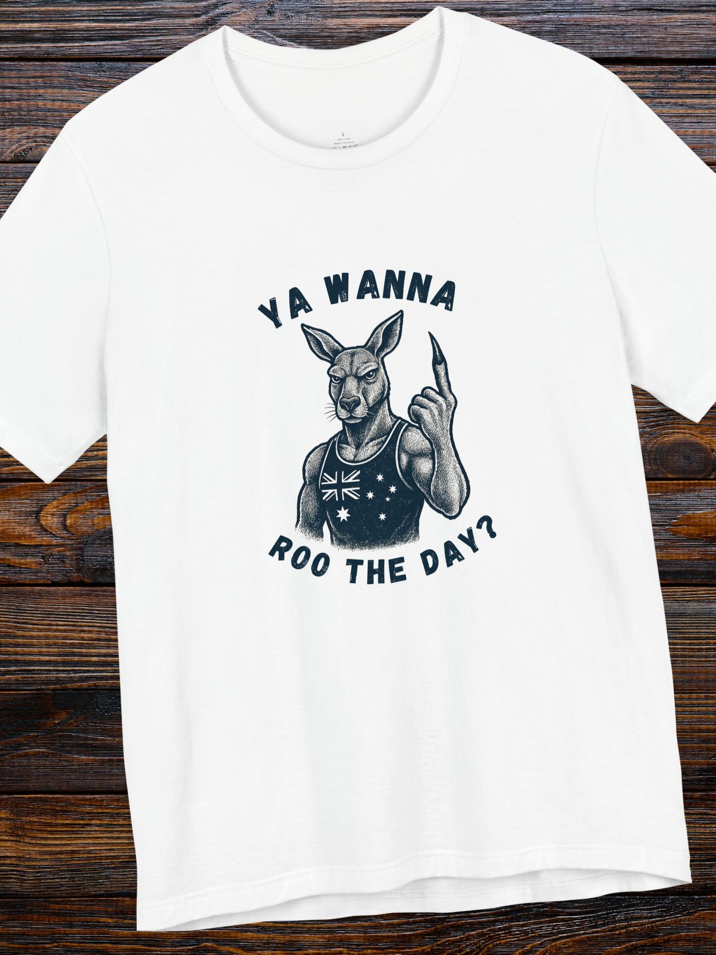 'Ya Wanna Roo the Day?' Tough Kangaroo Graphic Unisex T-Shirt, Australian Pride Tee