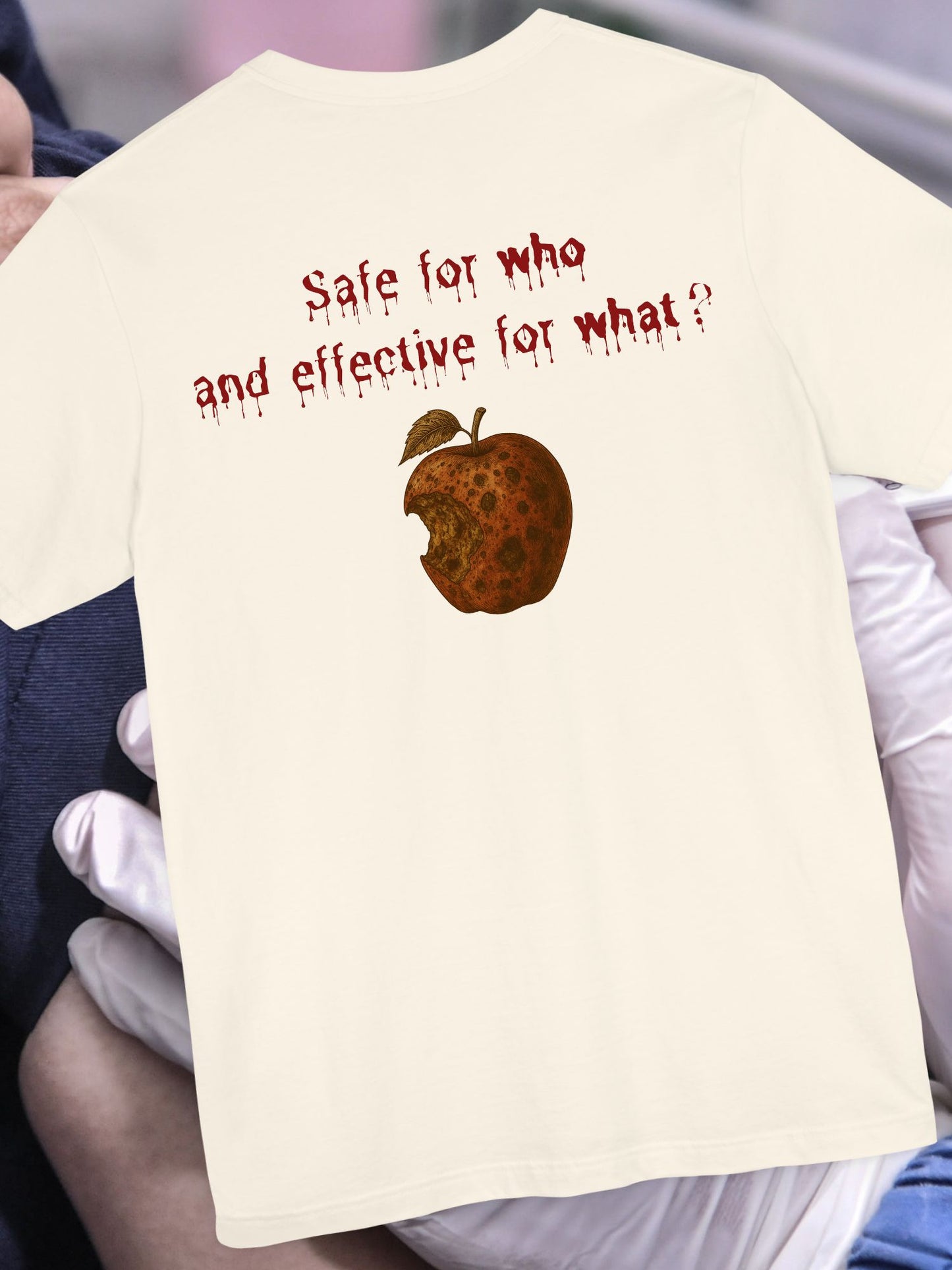 'Safe for who and effective for what?' - T-Shirt, Christian Tee