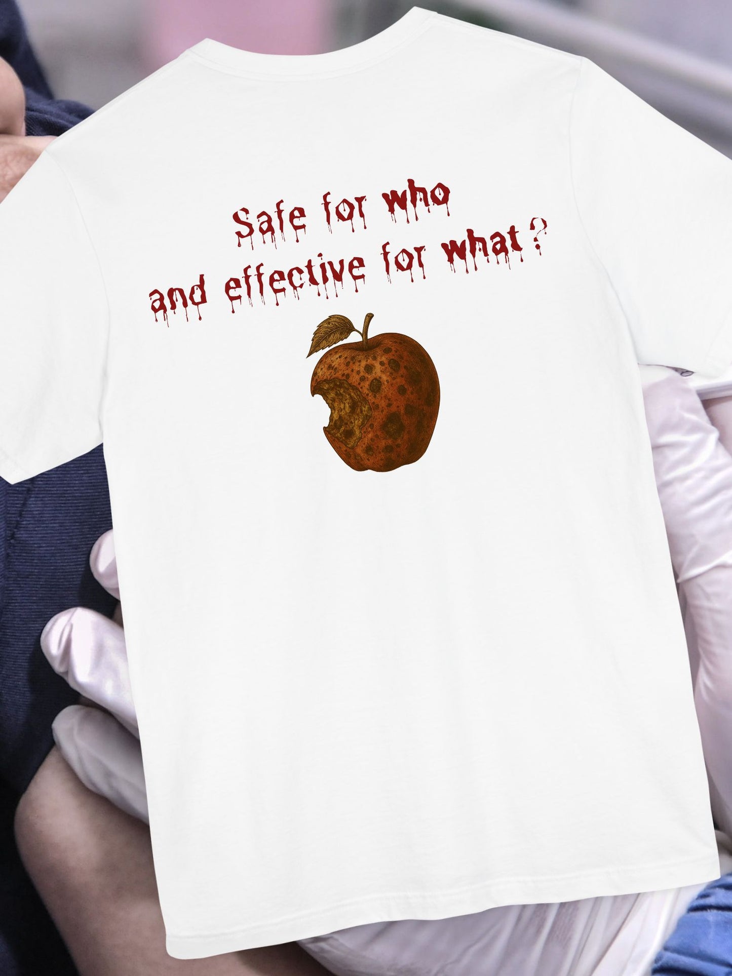 'Safe for who and effective for what?' - T-Shirt, Christian Tee