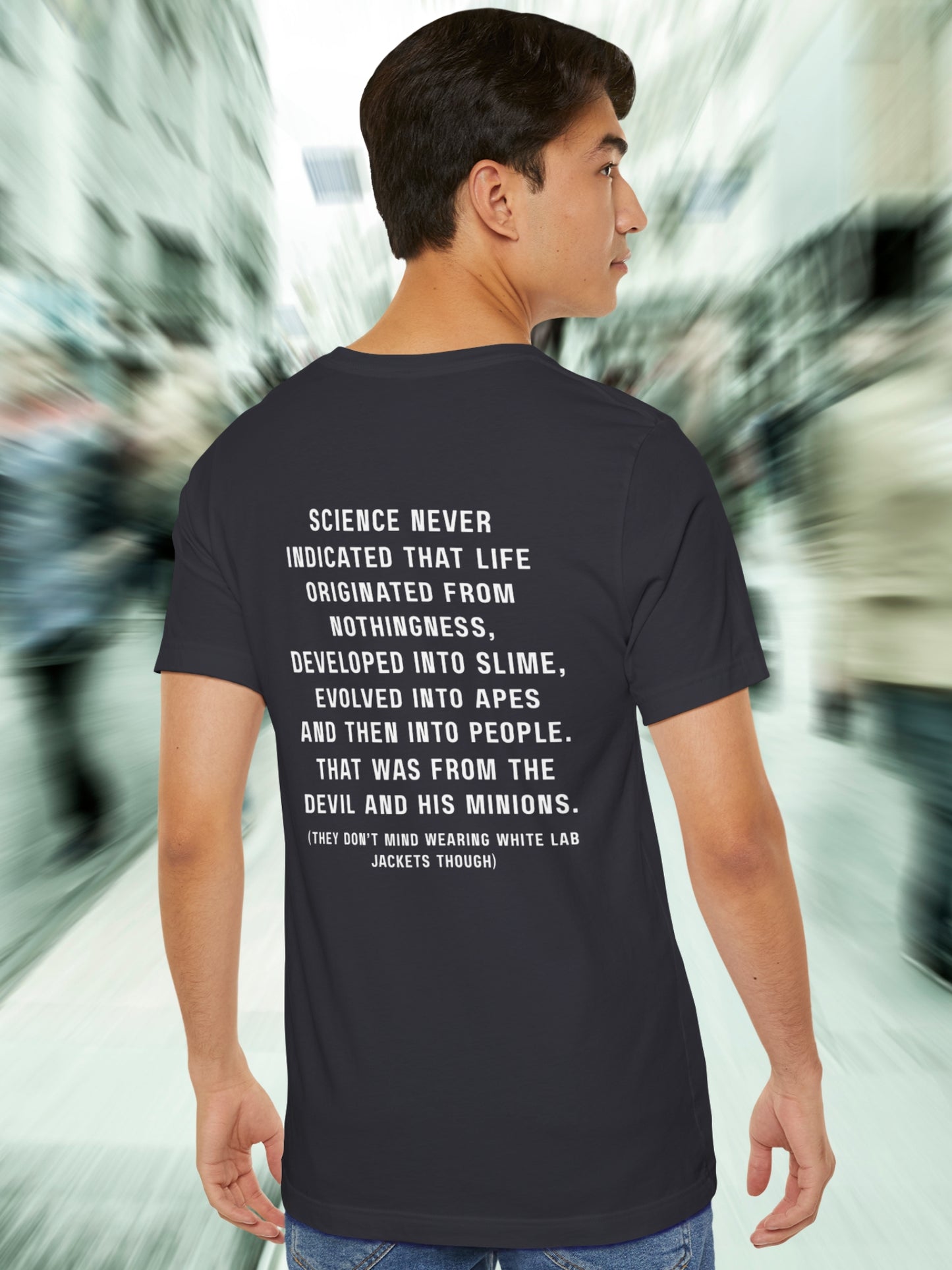 'Science never indicated...' Unisex T-Shirt, Christian Apparel, Anti-Evolution, Pro-Bible