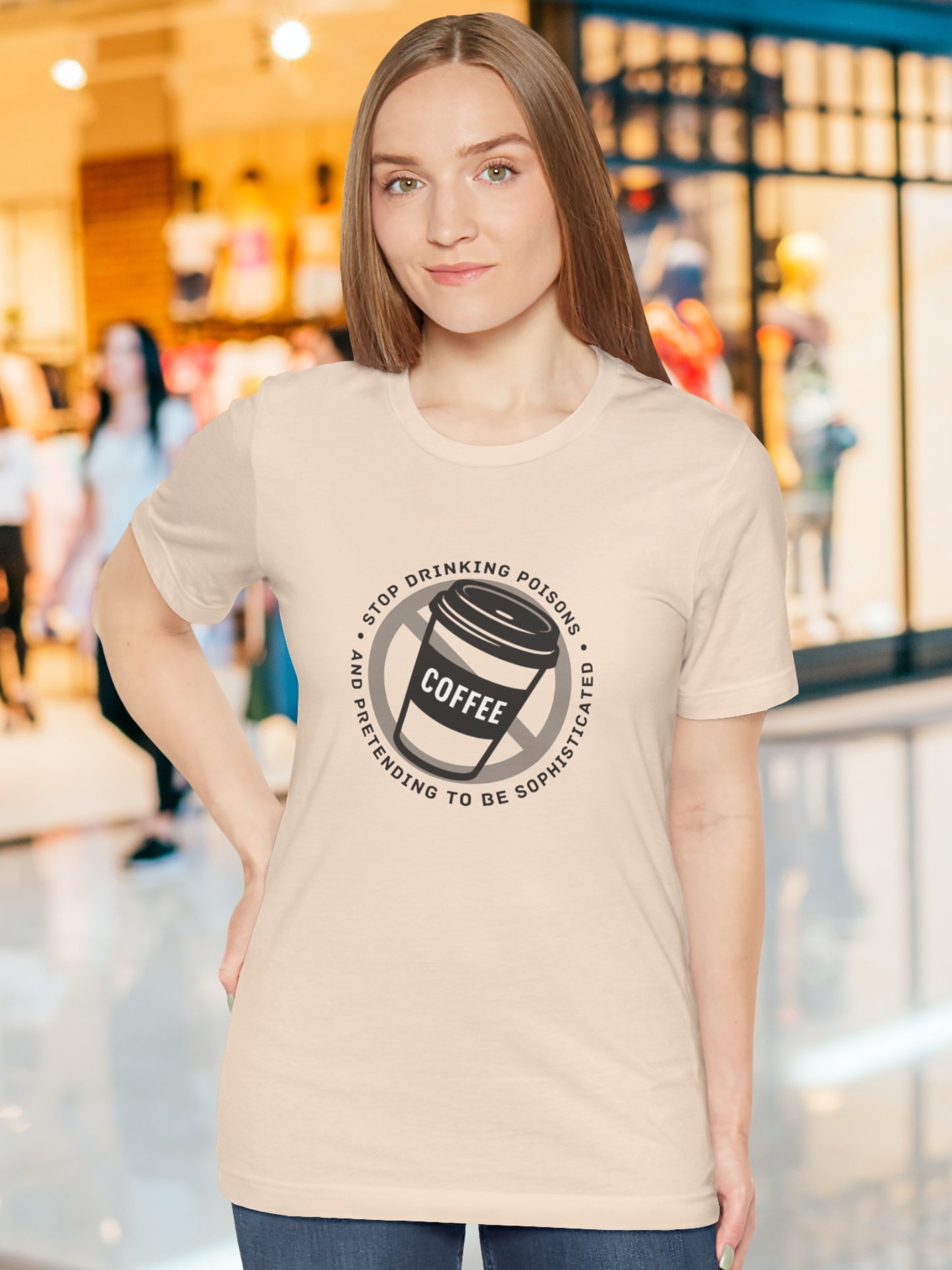 'Stop Drinking Poisons and Pretending to be Sophisticated' Crossed Out Coffee Cup Graphic Unisex T-Shirt, Health and Wellness, Anti-Drug, Anti-Neurotoxin