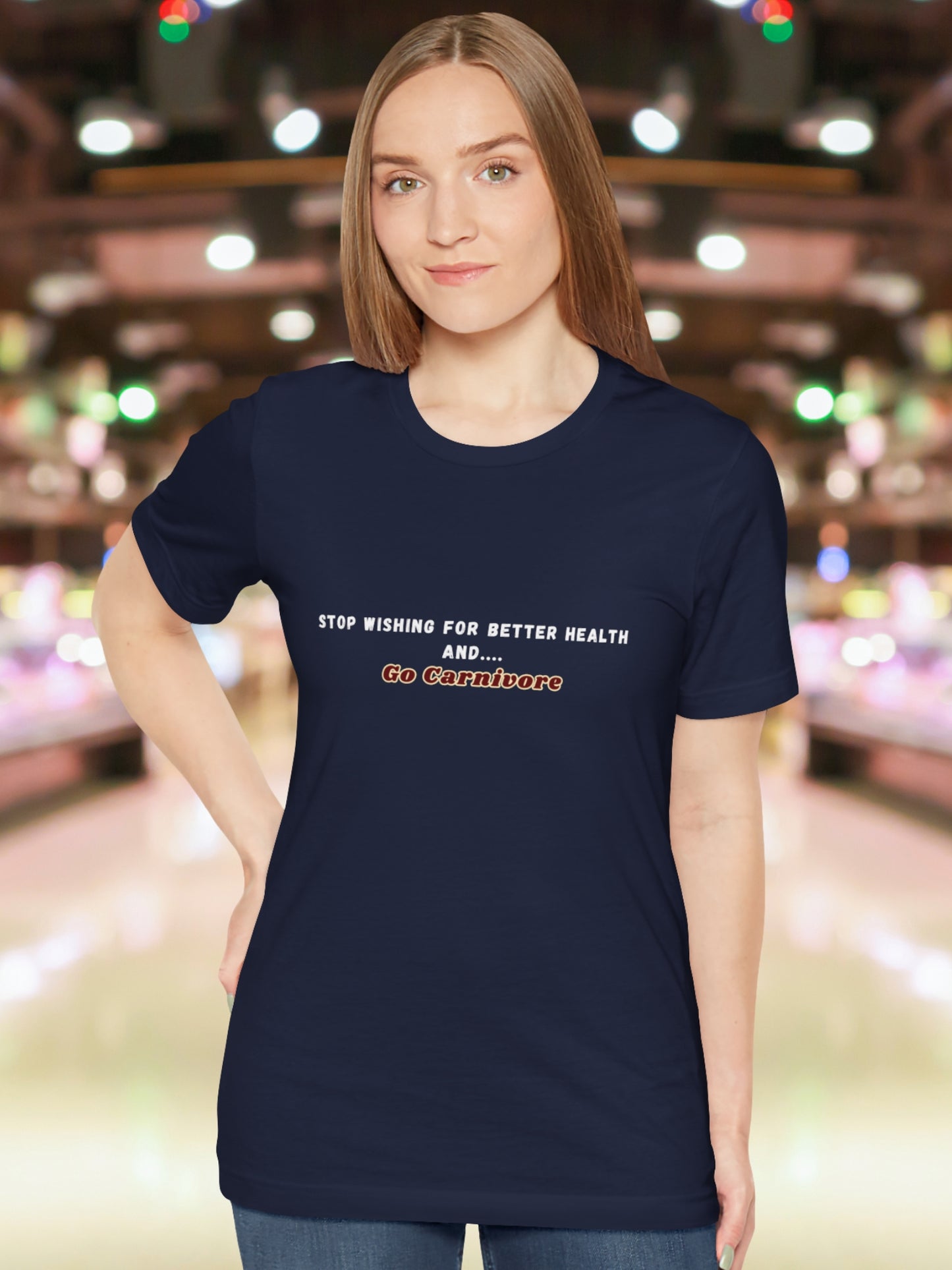 'Stop wishing for better health and... Go Carnivore' Unisex T-Shirt, Carnivore Diet Apparel, Health and Wellness