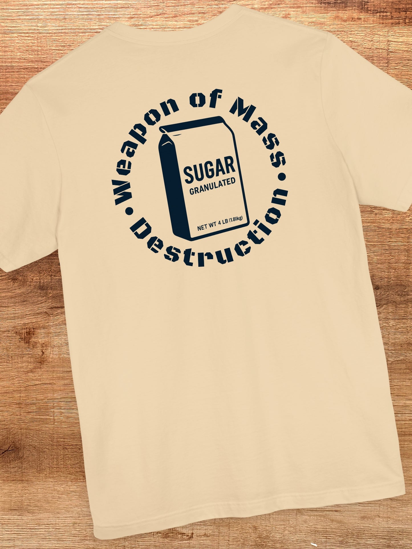 'Weapon of Mass Destruction' Bag of Sugar Graphic Unisex T-Shirt, Anti-Sugar Tee, Health Education Apparel