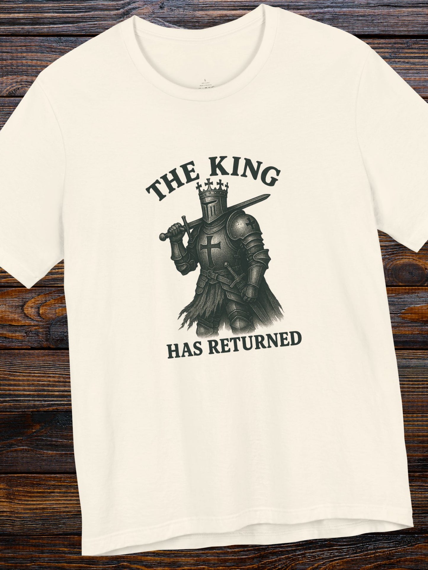 'The King Has Returned' Dark Colored Knight King Unisex T-Shirt, Crusader Tee, Christian Apparel