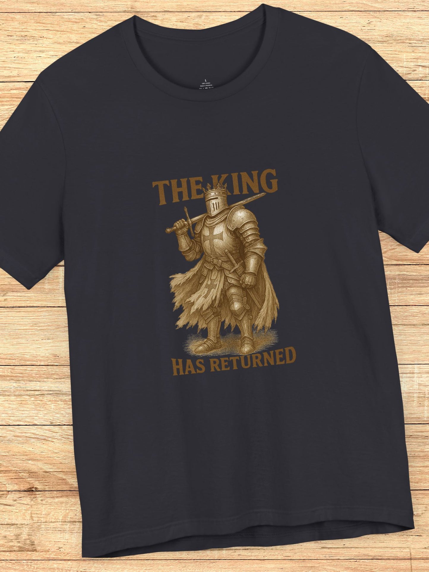 'The King Has Returned' King Knight Unisex T-Shirt, Christian Apparel, Crusader Tee