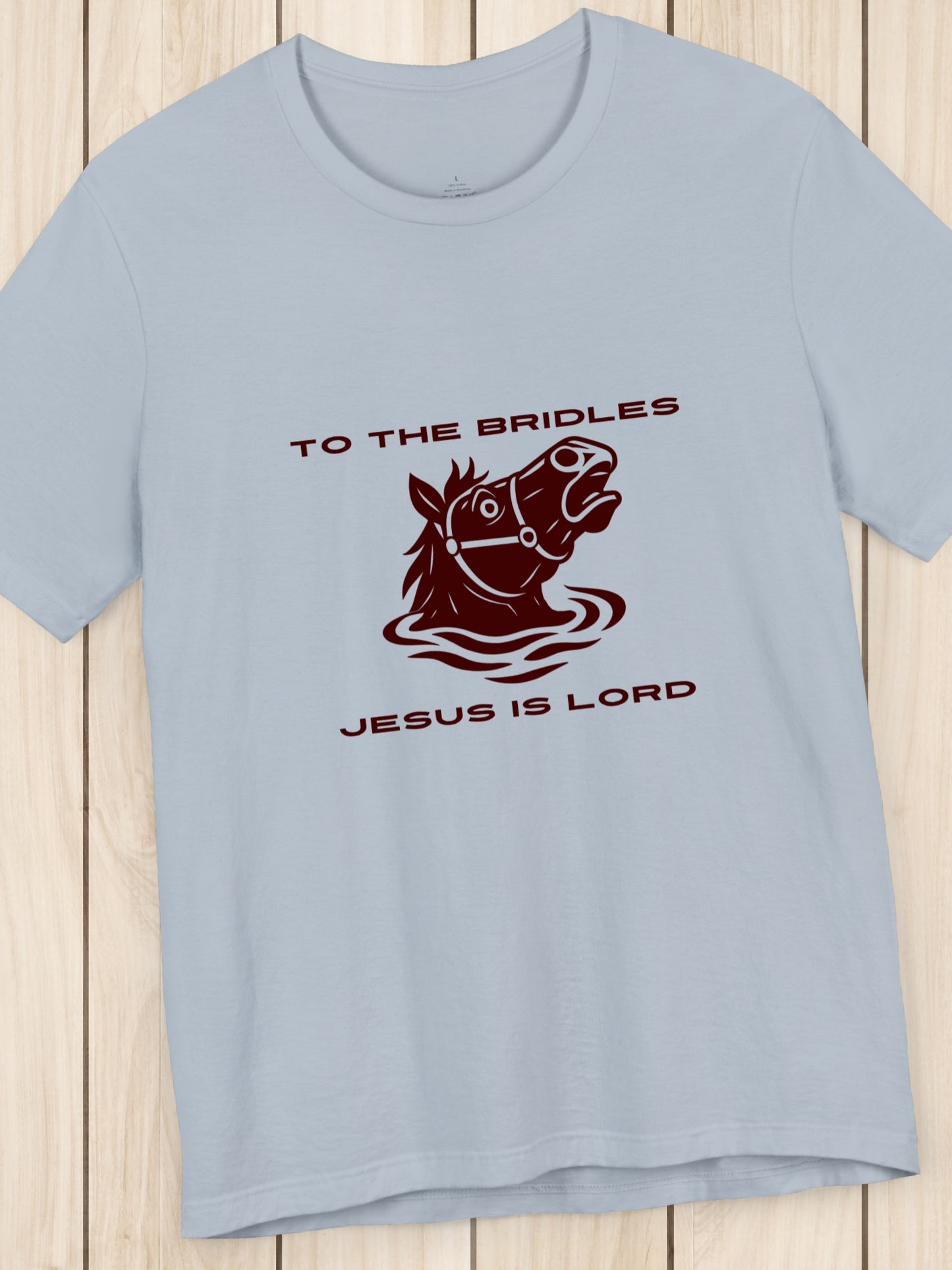 'TO THE BRIDLES, JESUS IS LORD' Horse Head Graphic Unisex T-Shirt, Christian Apparel, Jesus Tee, Biblical Shirt