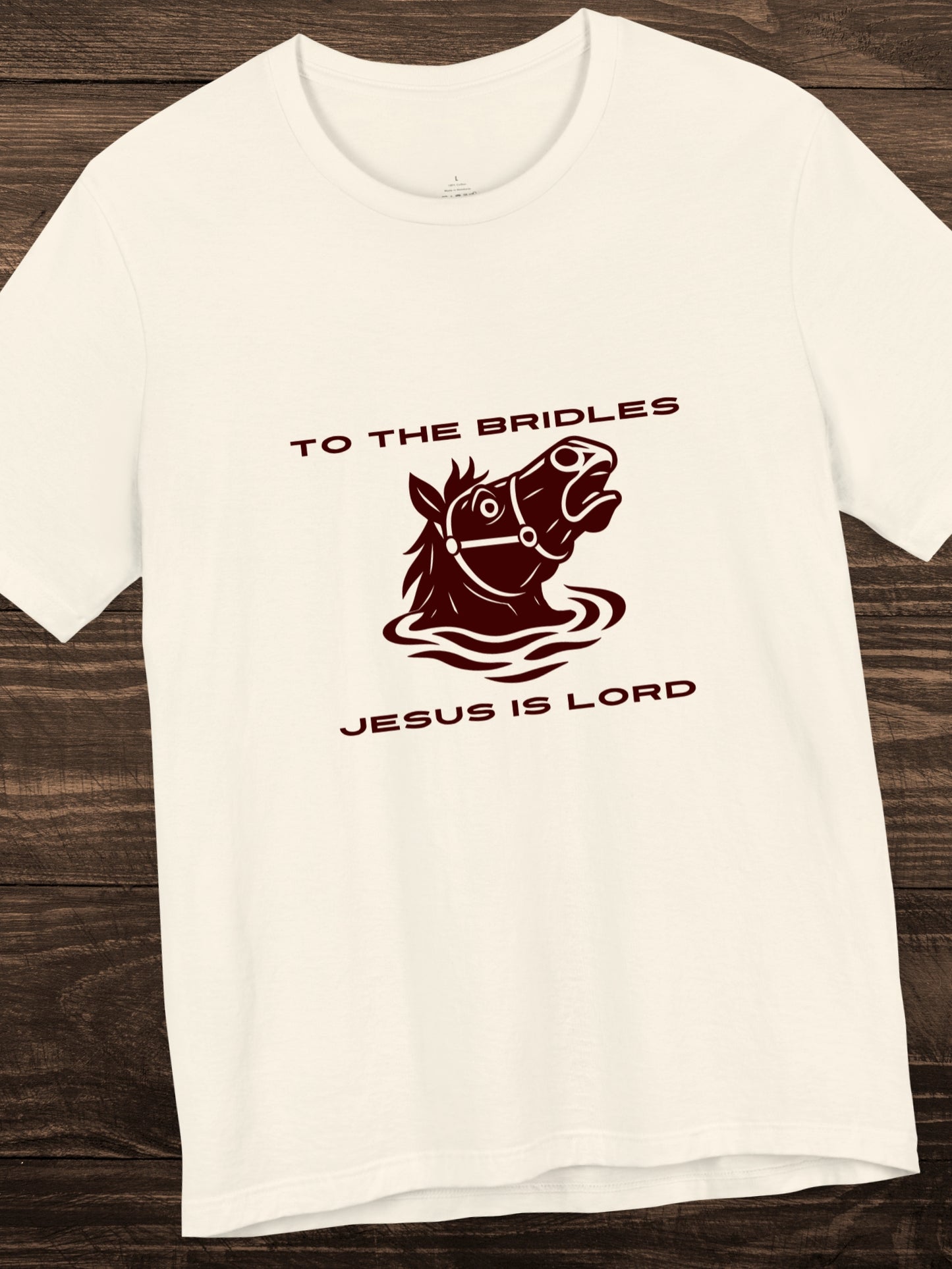 'TO THE BRIDLES, JESUS IS LORD' Horse Head Graphic Unisex T-Shirt, Christian Apparel, Jesus Tee, Biblical Shirt