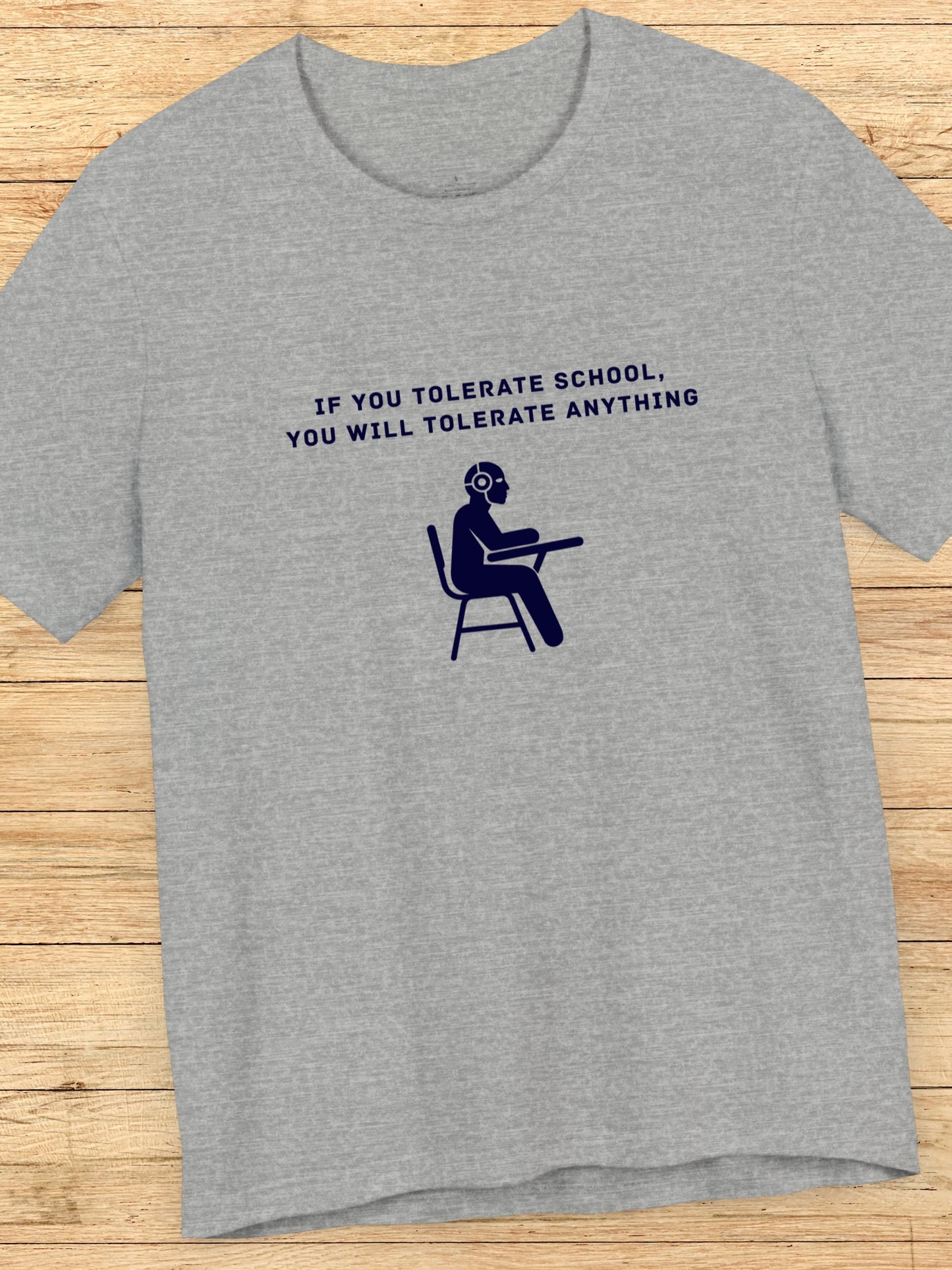 'If You Tolerate School, You Will Tolerate Anything' Cyborg Student Graphic Unisex T-Shirt, Anti-School Tee, Freedom Apparel