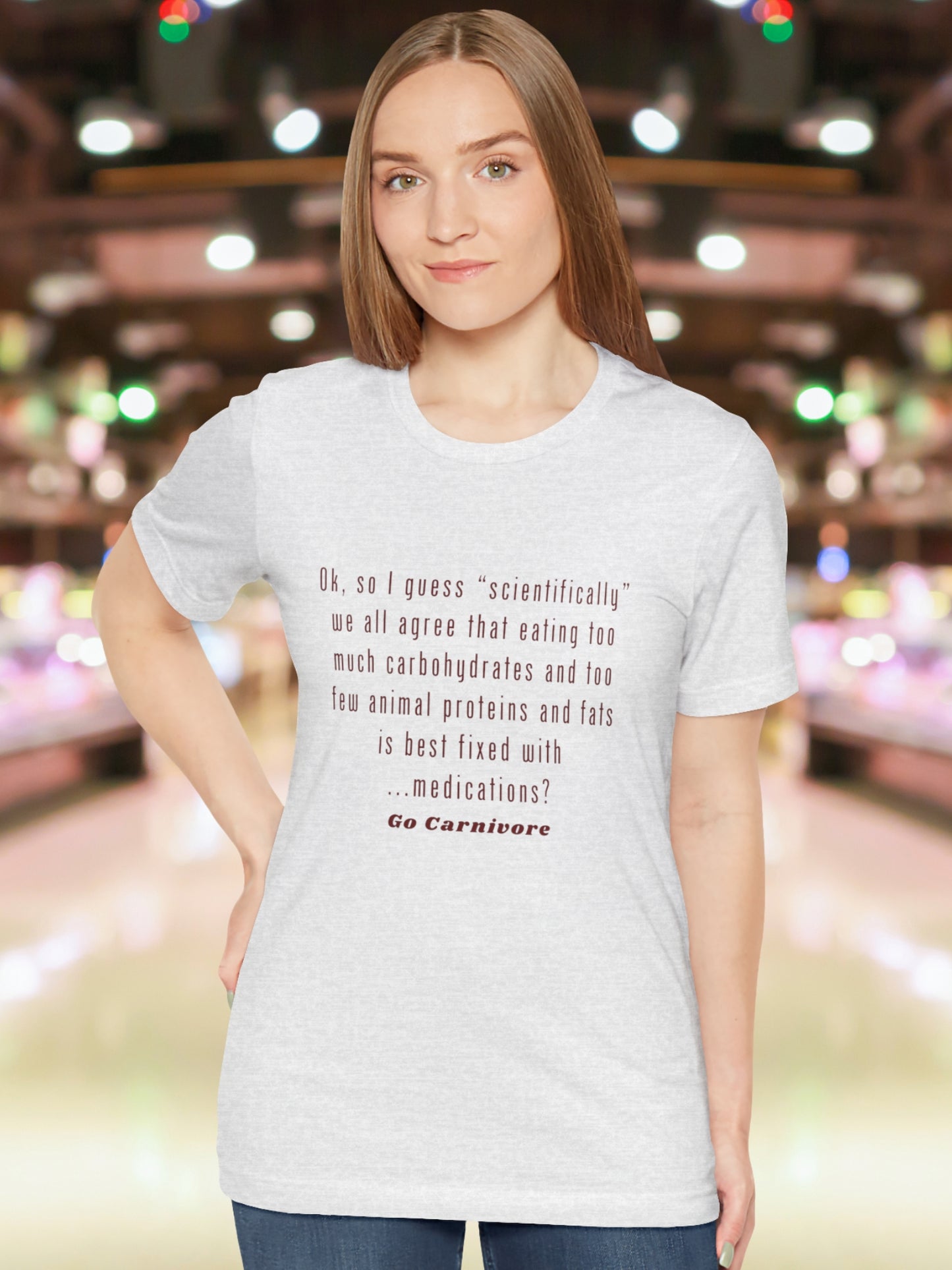 'Ok, so I guess “scientifically” we all agree that eating too much carbohydrates and too few animal proteins and fats is best fixed with ...medications? Go Canivore' Unisex T-Shirt, Carnivore Diet Apparel, Health and Wellness