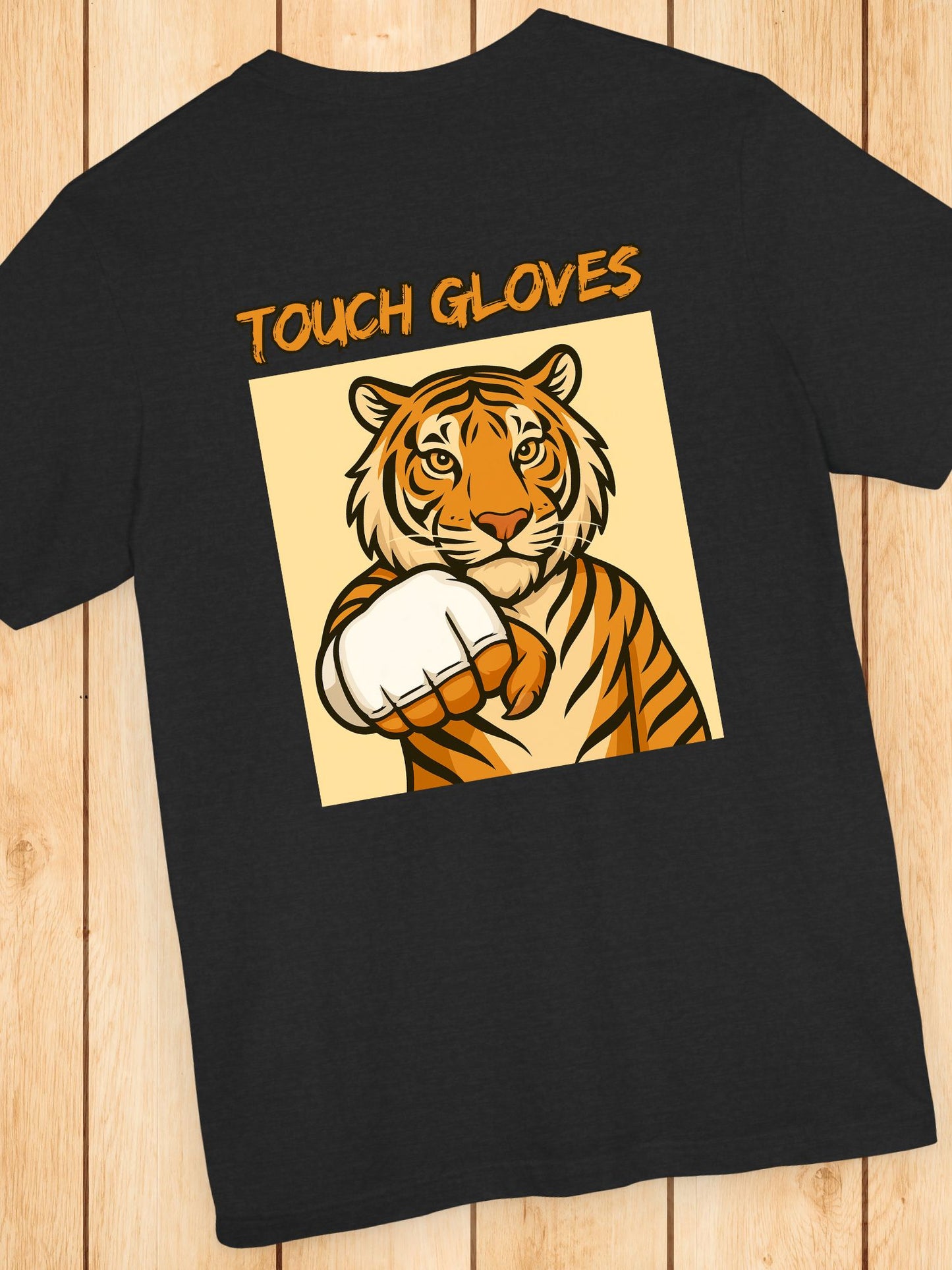 'Touch Gloves' MMA Tiger Graphic Unisex T-Shirt, MMA Apparel, Tiger Lover Tee