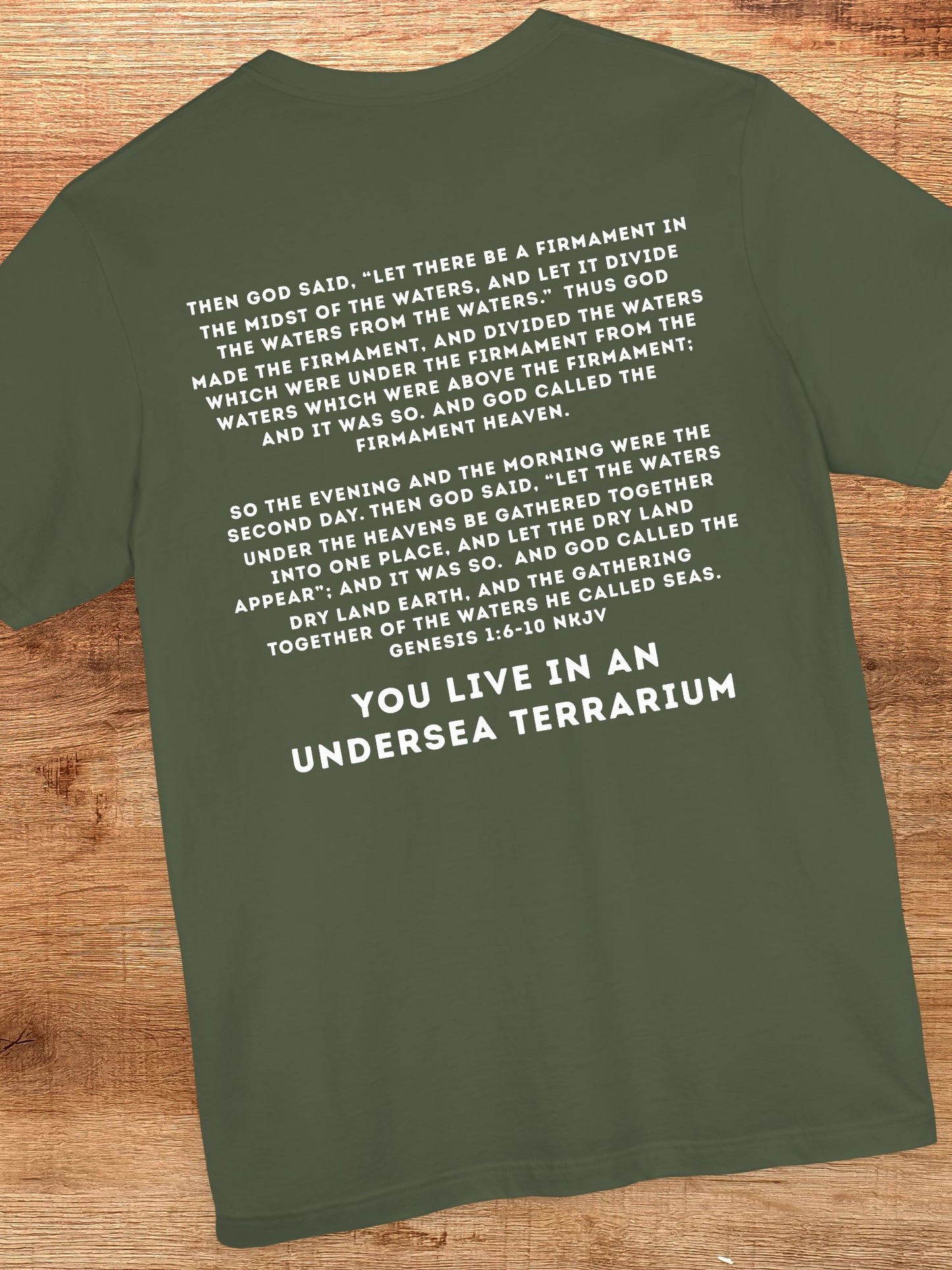 ‘You Live In an Undersea Terrarium’ Unisex T-Shirt, Biblical Verse, Christian Apparel, Educational Tee