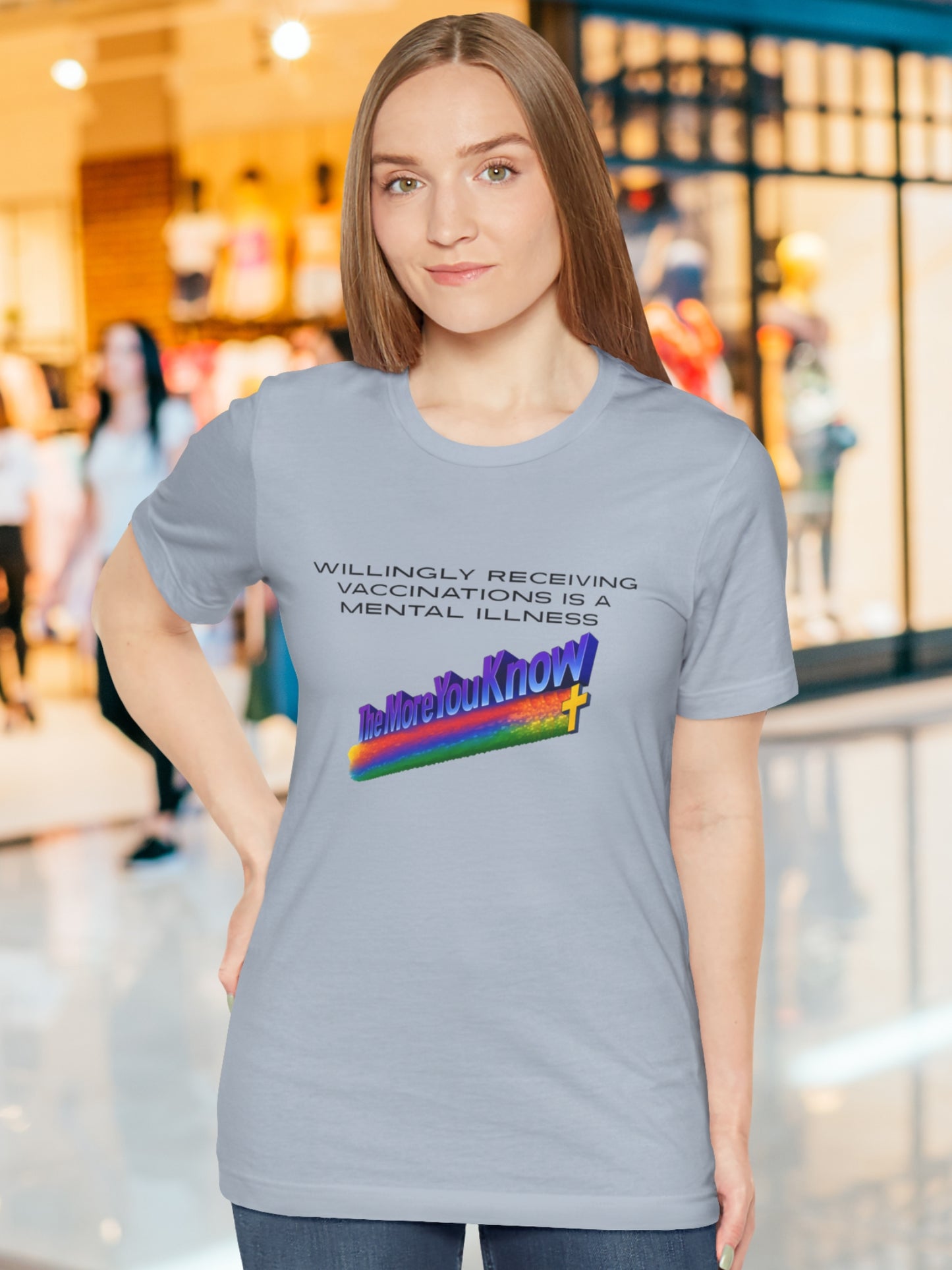 'Willingly receiving vaccinations is a mental illness, The More You Know' Unisex T-Shirt, Health and Wellness, Public Service Announcement, Anti-Vaccination