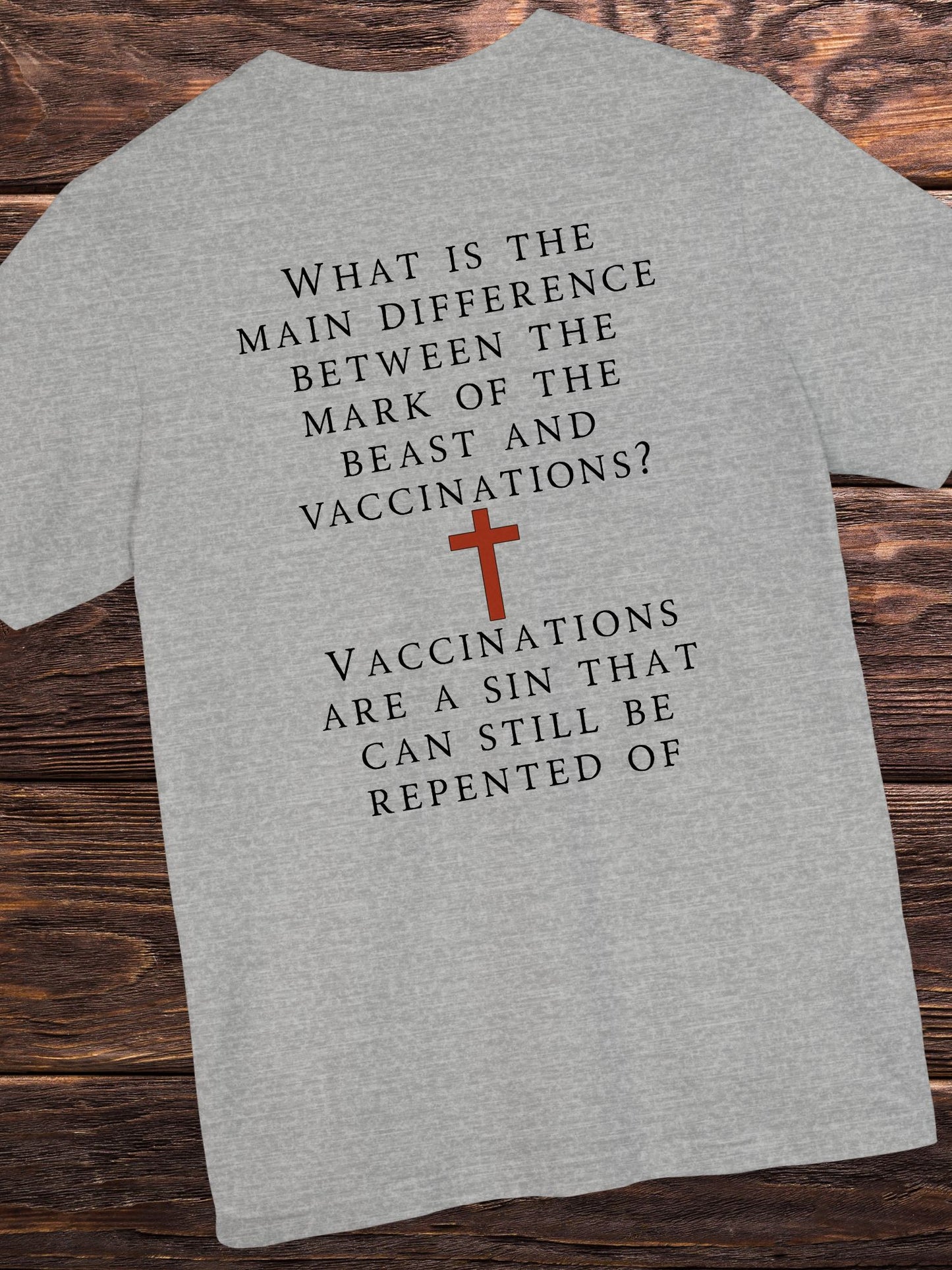 Vaccination vs Mark of the Beast Christian T-Shirt, Christian Gift, Vaccinations are a SIN
