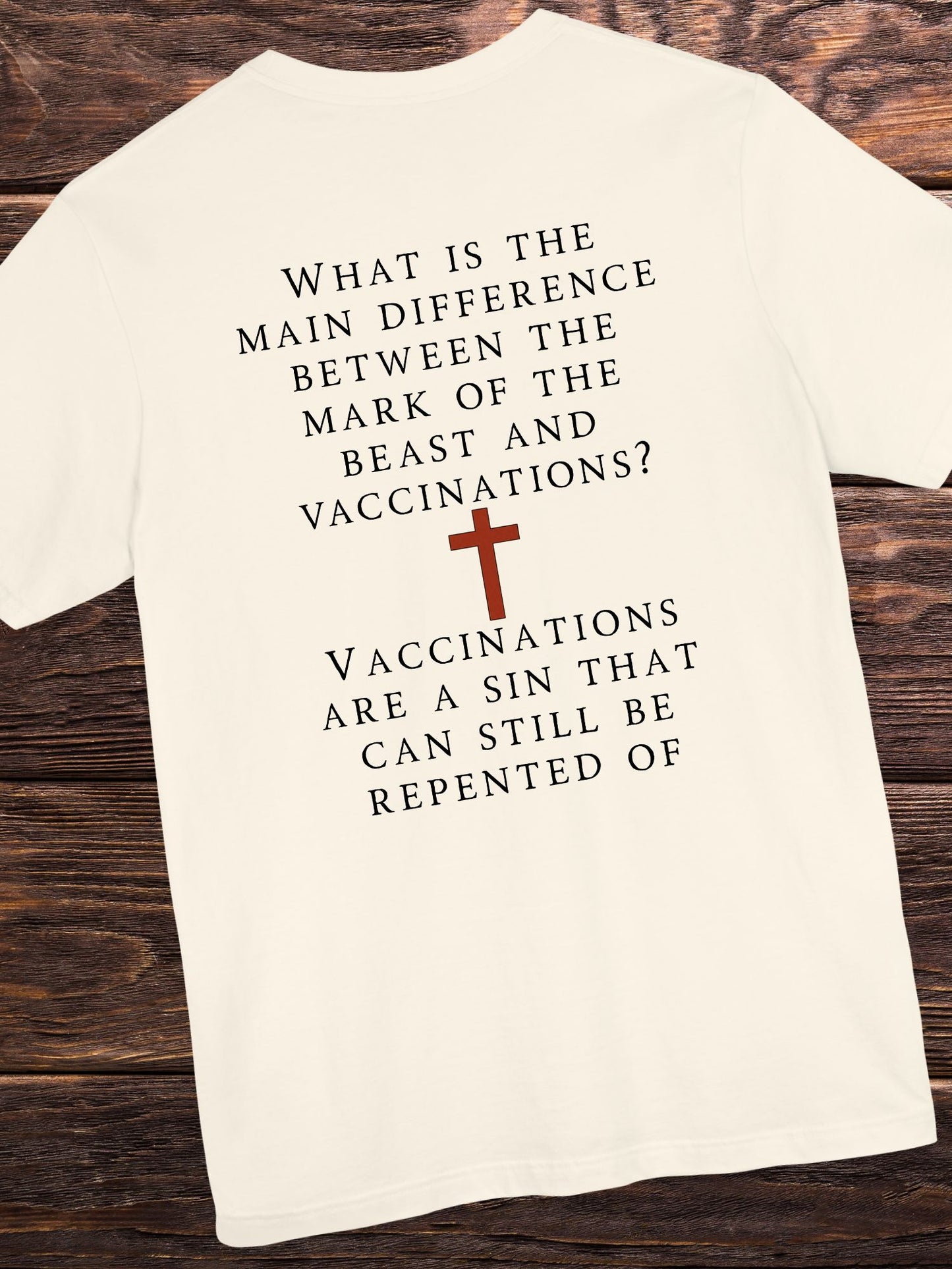 Vaccination vs Mark of the Beast Christian T-Shirt, Christian Gift, Vaccinations are a SIN