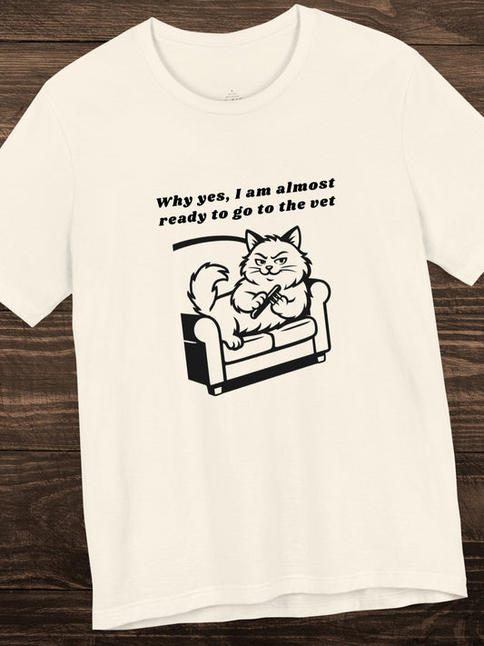 'Why yes, I am almost ready to go to the vet' Cat Sharpening its Claws Graphic Unisex T-Shirt, Humorous Cat Lover Tee