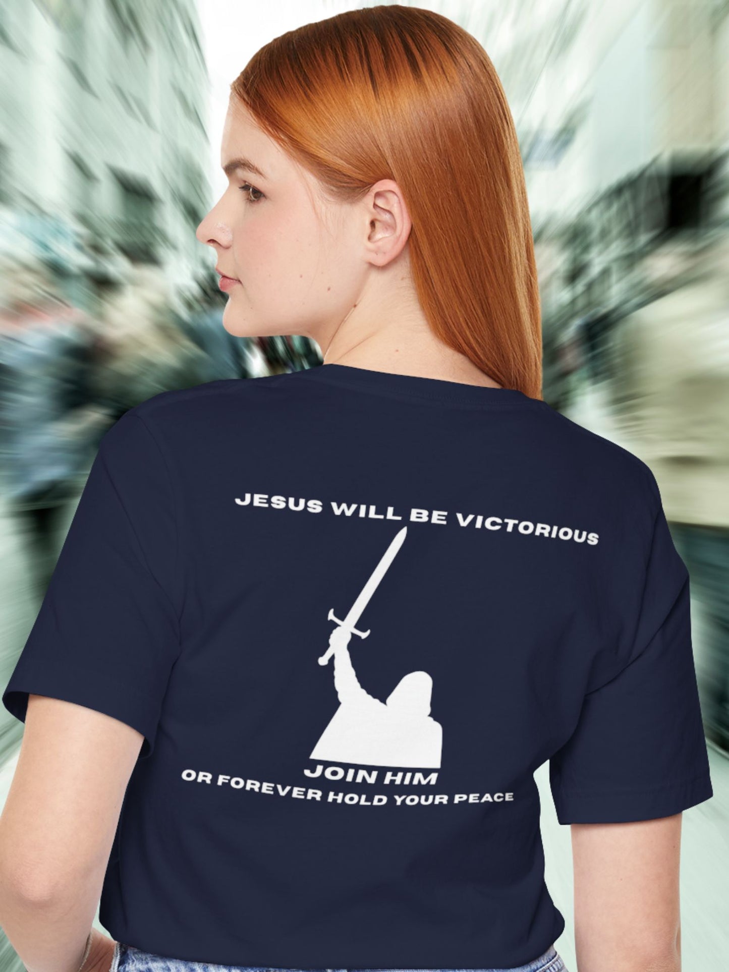 'Jesus Will be Victorious, Join Him, Or Forever Hold Your Peace' Victory Graphic Unisex T-Shirt, Christian Apparel, Jesus Tee