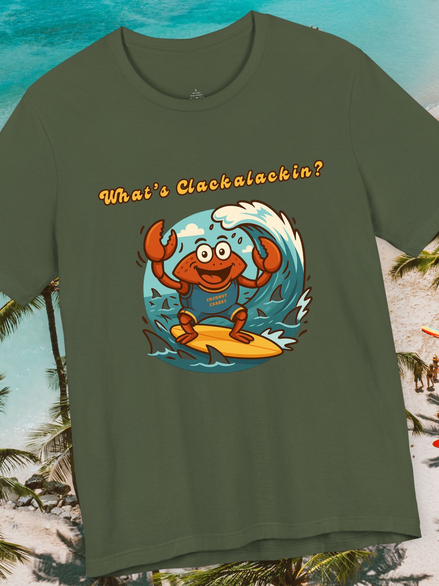 'What's Clackalackin?' Surfing Crab Unisex T-Shirt, Funny Short Sleeve Shirt for Beach Lovers, Summer Vibes, Surfing Outfit, Vacation Wear, Coconut Crabby Tee