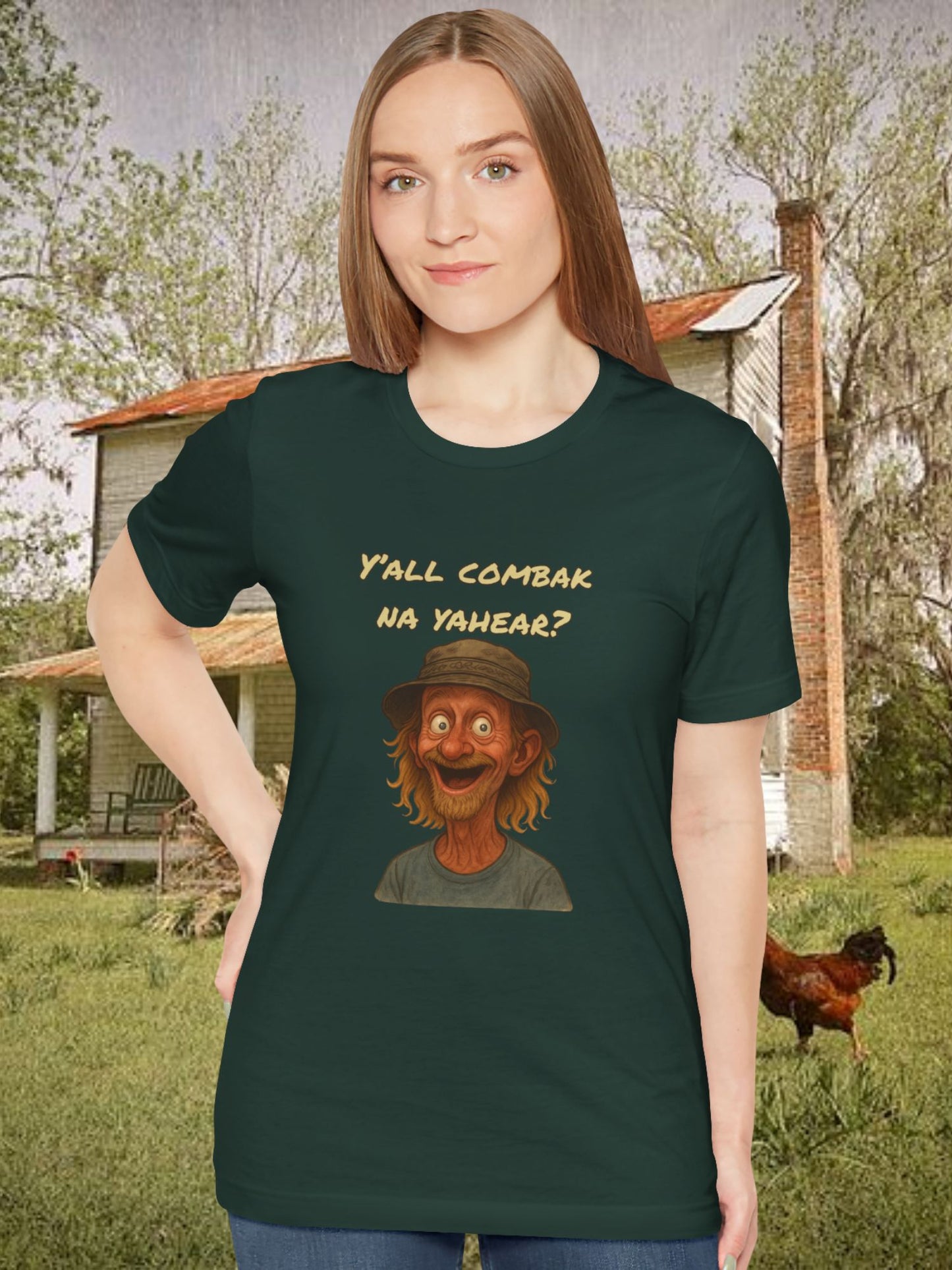 'Y'all Comback Na Yahear?' Unisex T-Shirt, Gift for Friends, Southern Humor Apparel