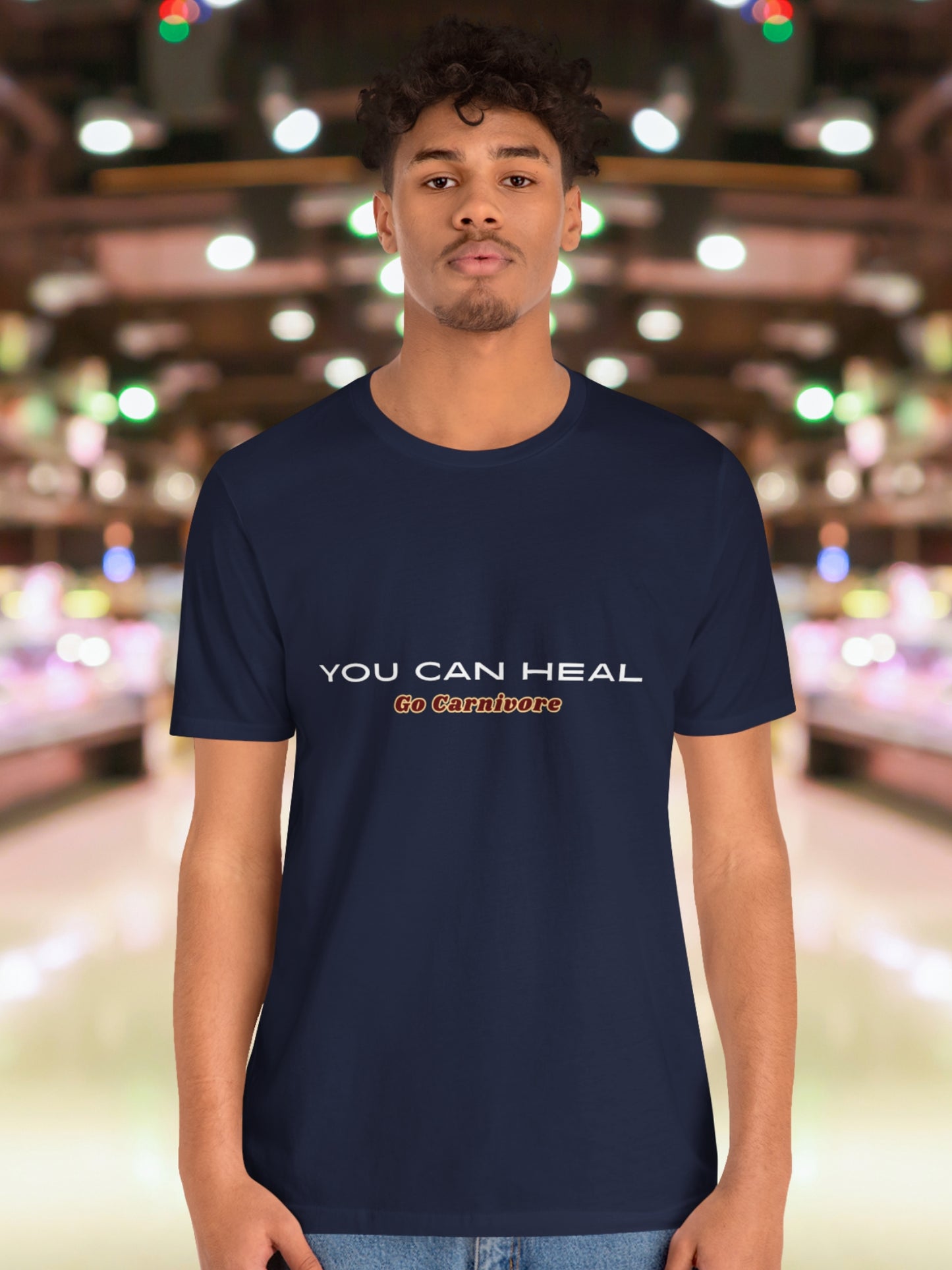 'YOU CAN HEAL, Go Carnivore' Unisex T-Shirt, Carnivore Diet Apparel, Health and Wellness